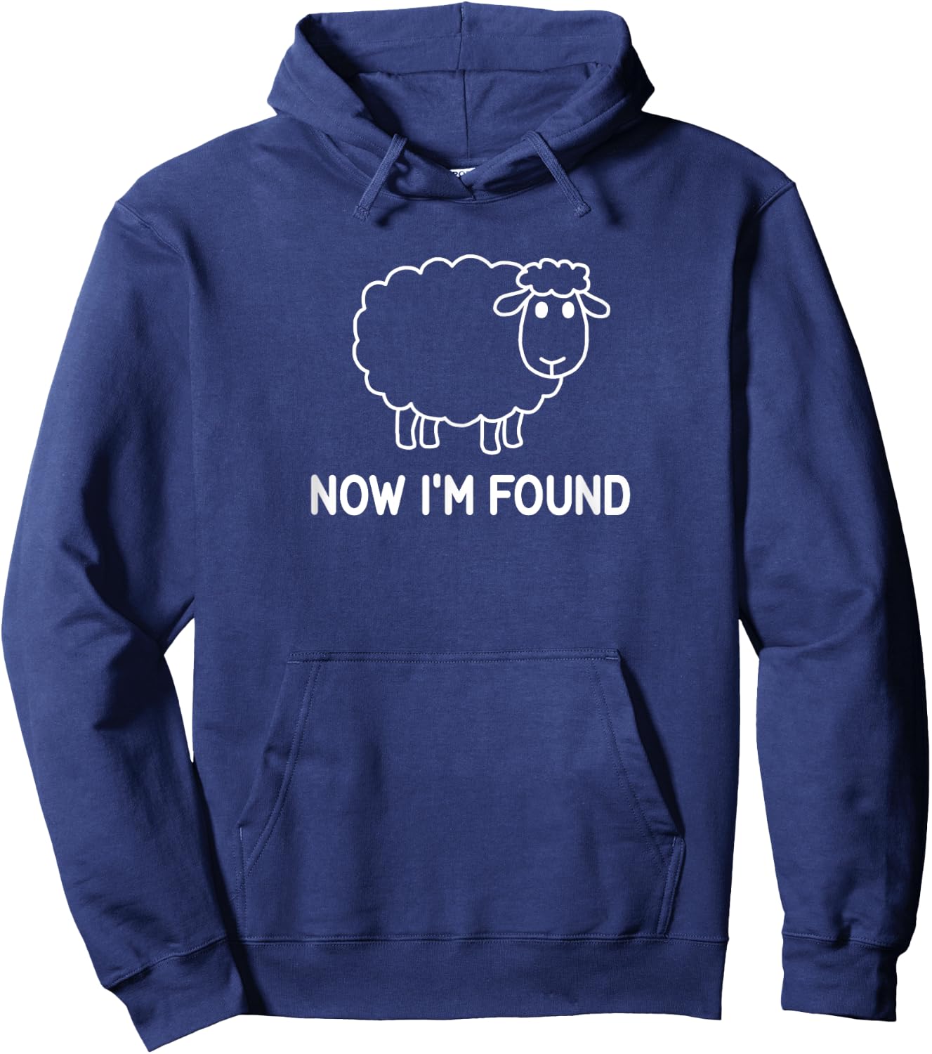 Sheep, Now I'm Found, Faith, Christian, Life Quotes Hoodie - Hoodie | Navy
