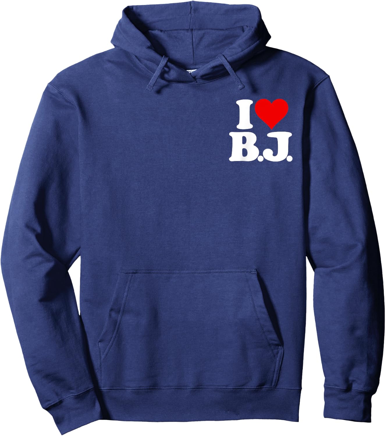 I Love Bj I Heart B.j. Name Initials Monogram Hoodie - Hoodie | Navy