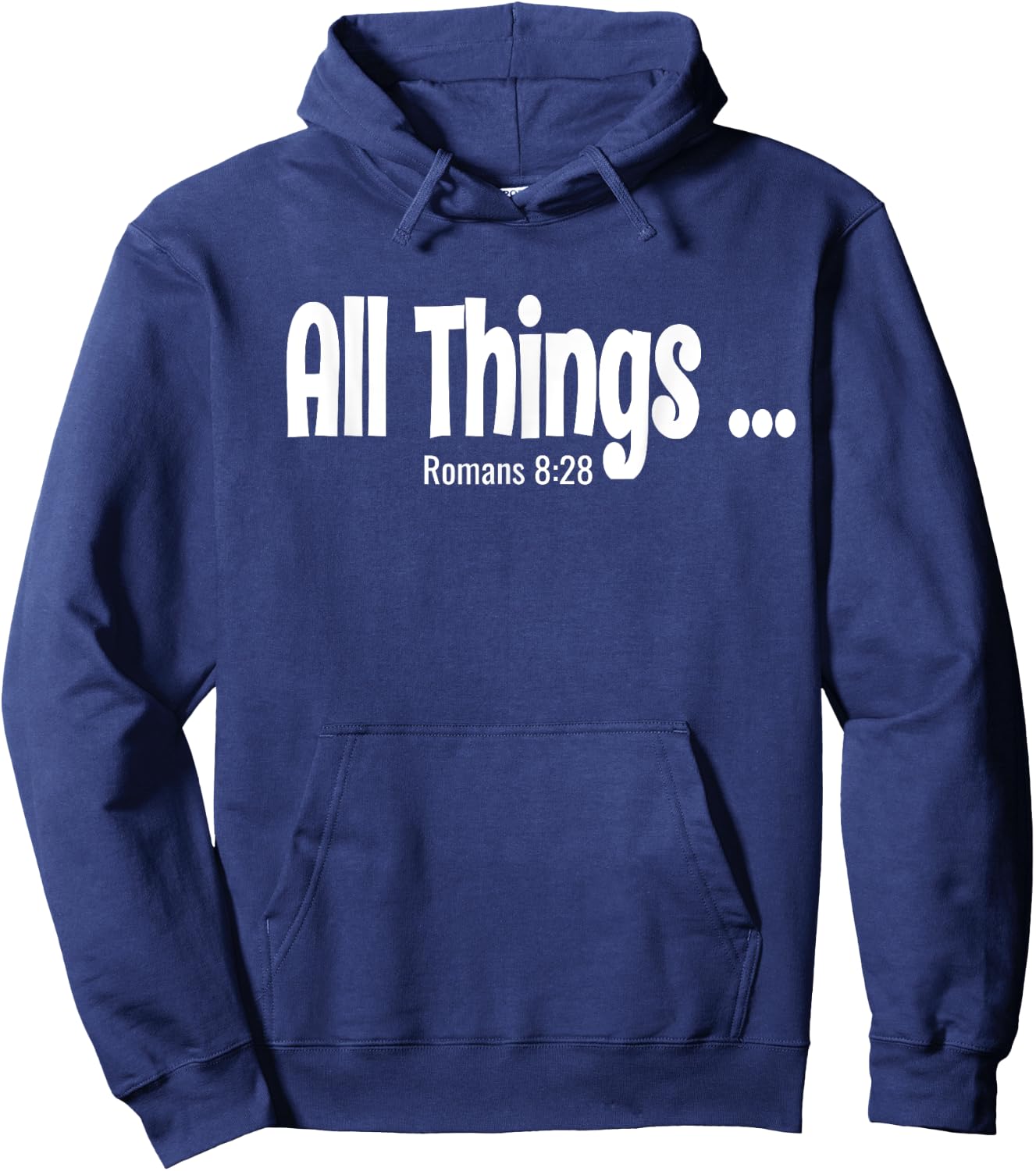 All Things Works Together Romans 8:28 Hoodie - Hoodie | Navy