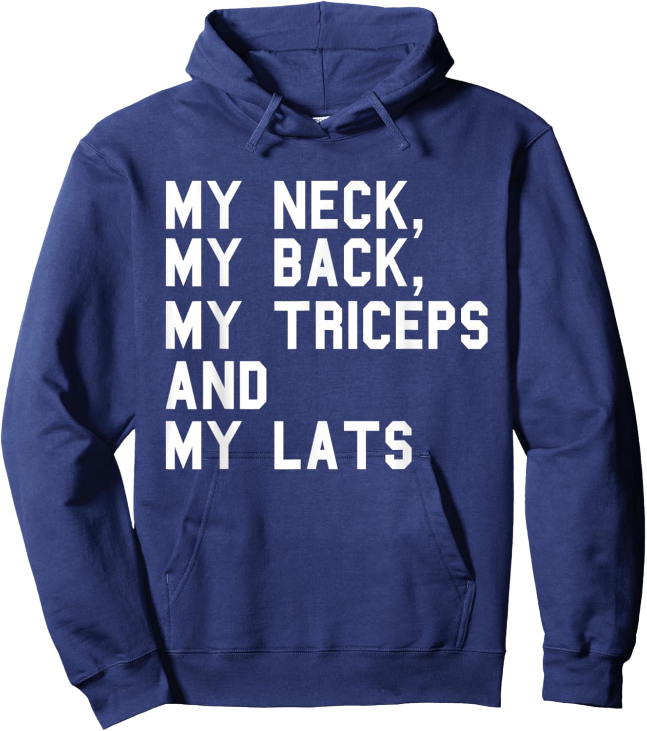 My Neck My Back Fitness Funny Gym Work-out Weight-lifting Hoodie - Hoodie | Navy