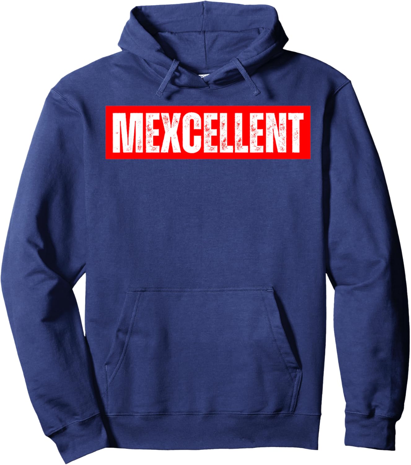 Mexcellent - Funny Proud Mexican Heritage Hoodie - Hoodie | Navy