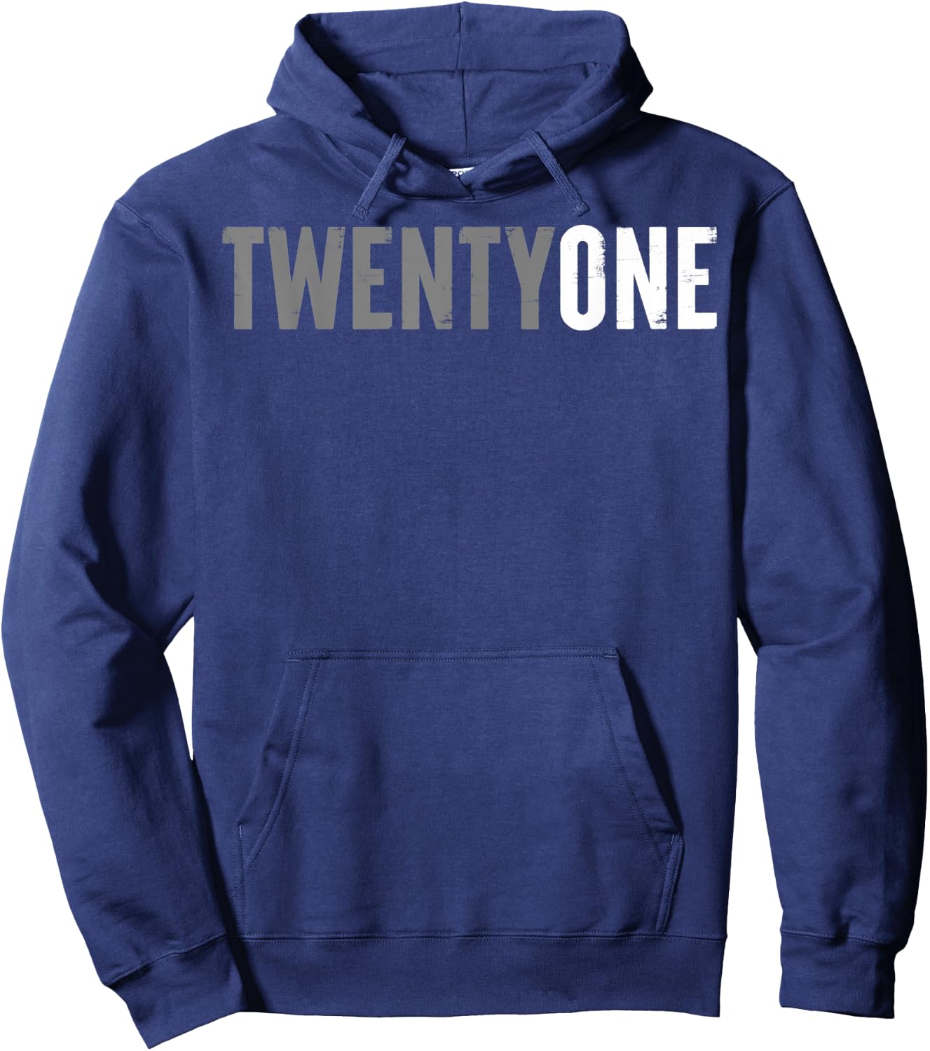 Twenty-One Years Old or 21st Birthday ideas and her Hoodie - Hoodie | Navy