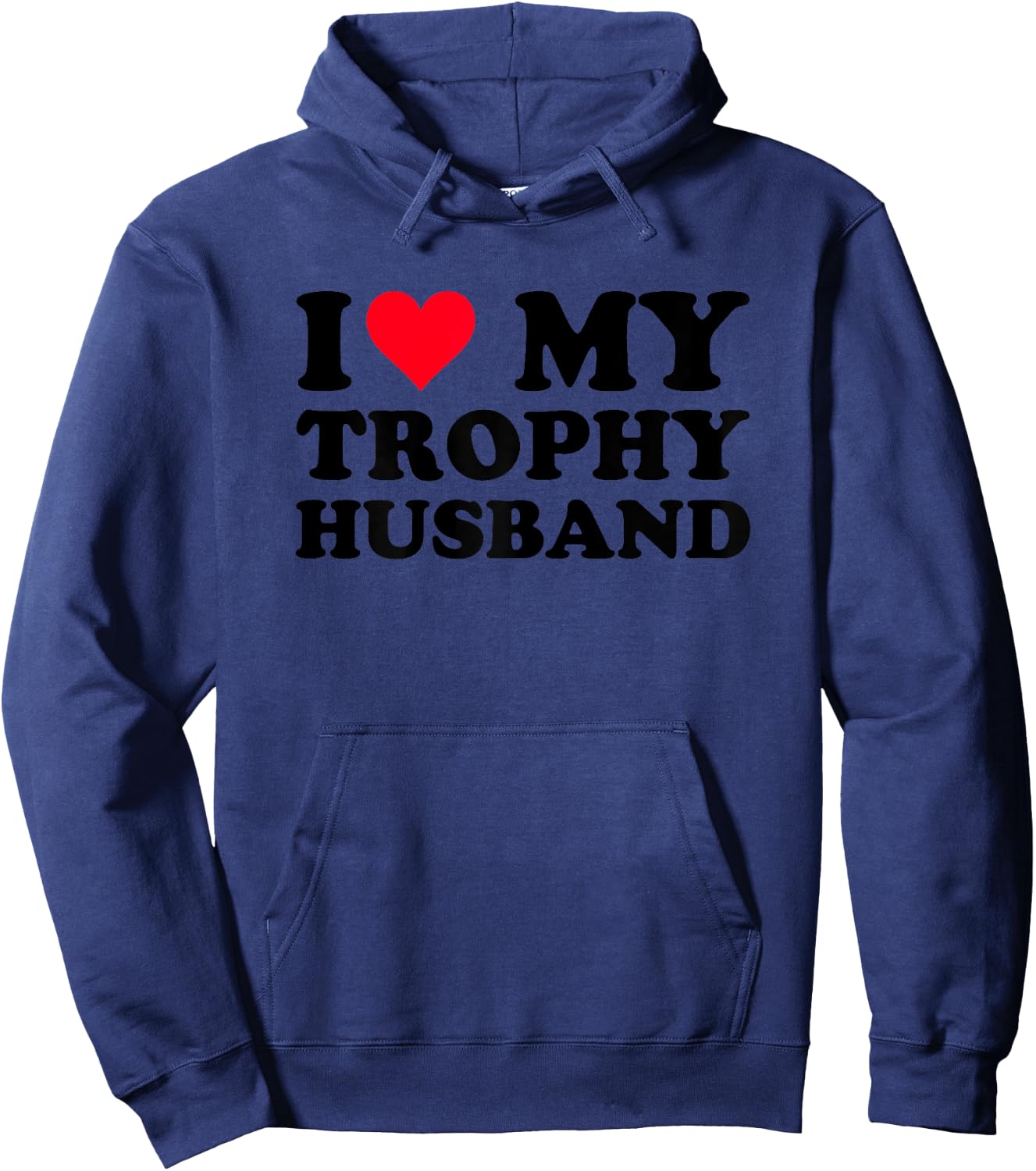 Oddly Specific I Love My Trophy Heart Husband Funny Women Hoodie - Hoodie | Navy