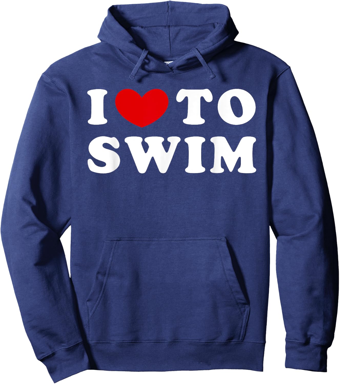 I Love To Swim, I Like To Swim Hoodie - Hoodie | Navy