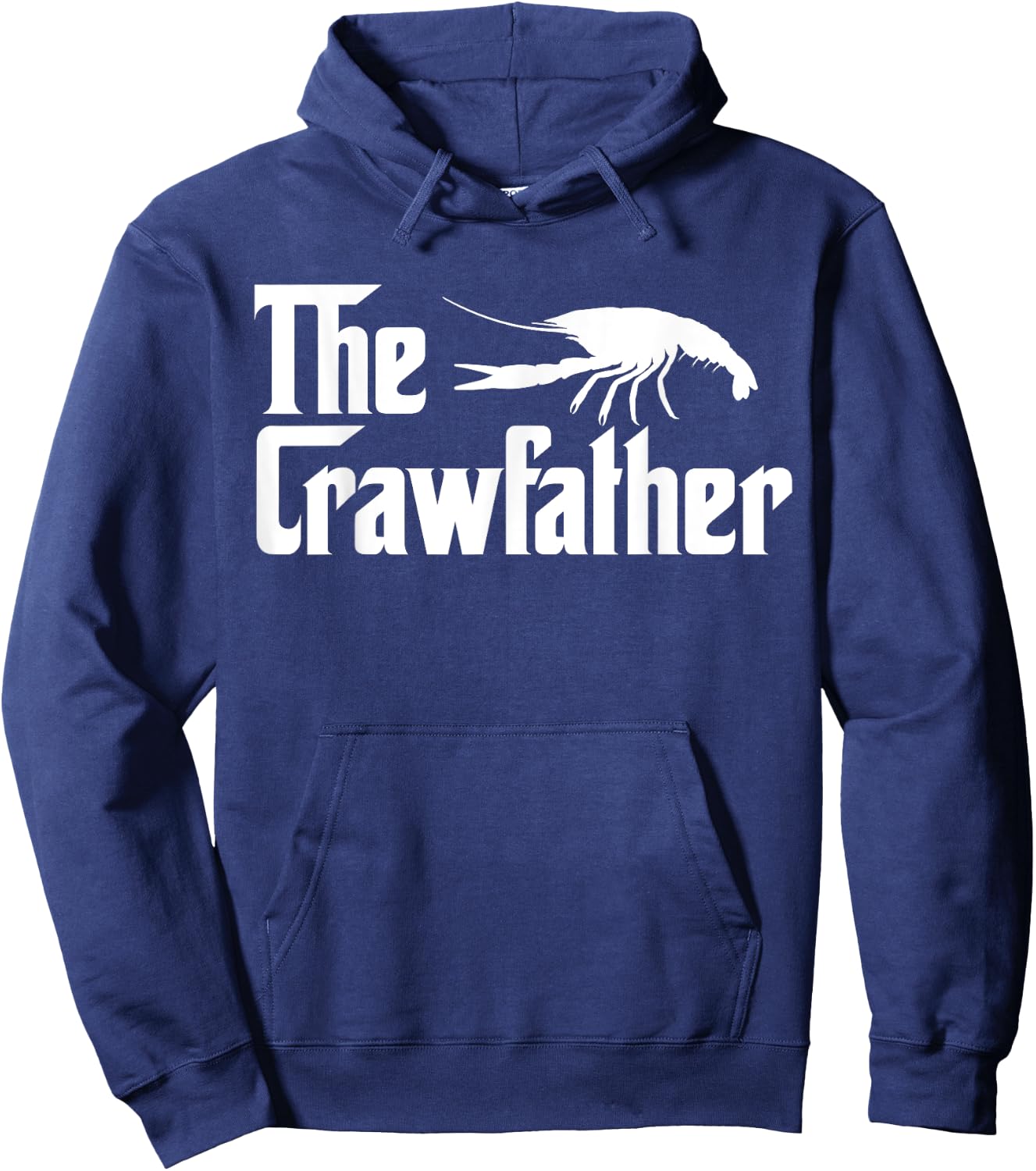The Crawfather Shirt - Men's Black Funny Crawfish Daddy Father Hoodie - Hoodie | Navy