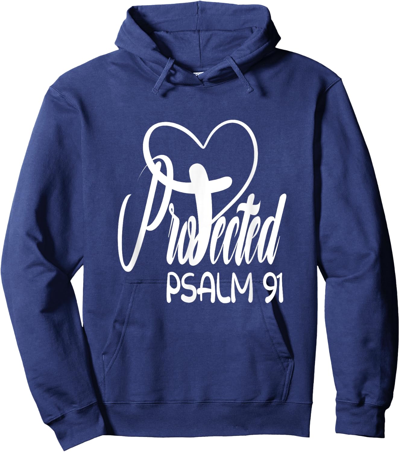 Christian Faith Based Bible Quote Protected By God Psalm 91 Hoodie - Hoodie | Navy