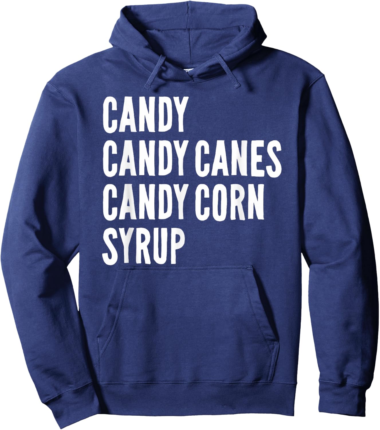 Candy Candy Canes Candy Corn Syrup Christmas Halloween Hoodie - Hoodie | Navy