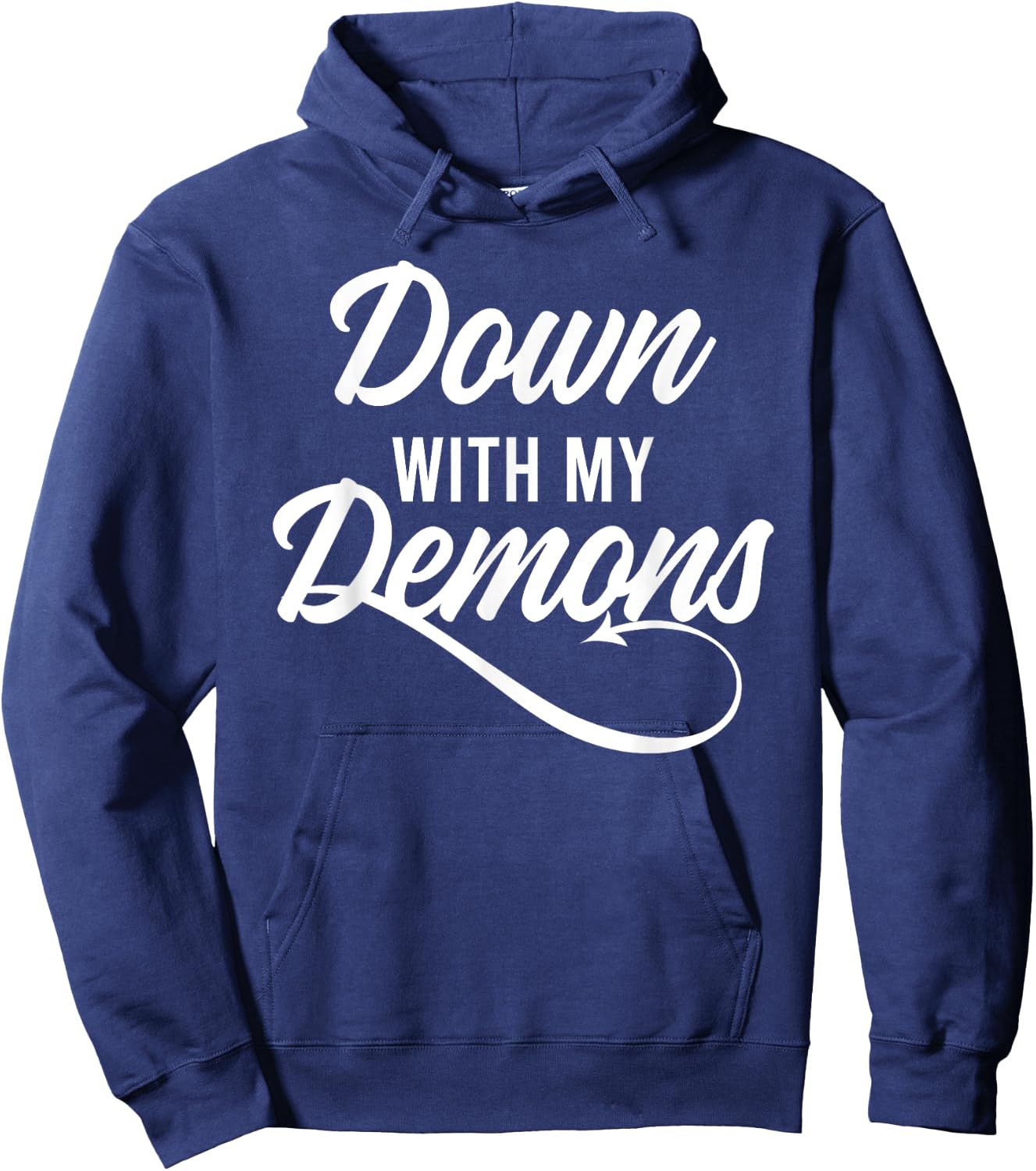 Down With My Demons Free Yourself Lifestyle Religion Skills Hoodie - Hoodie | Navy