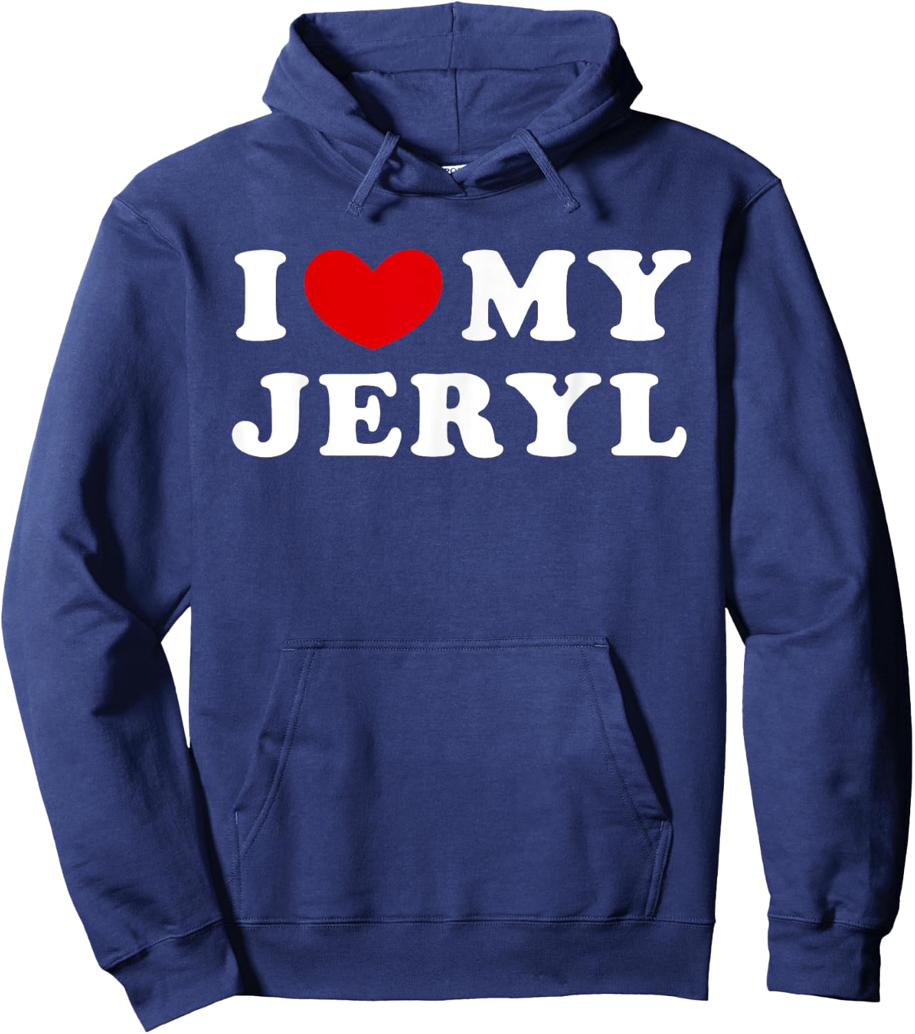 I Love My Jeryl, I Heart My Jeryl Hoodie - Hoodie | Navy