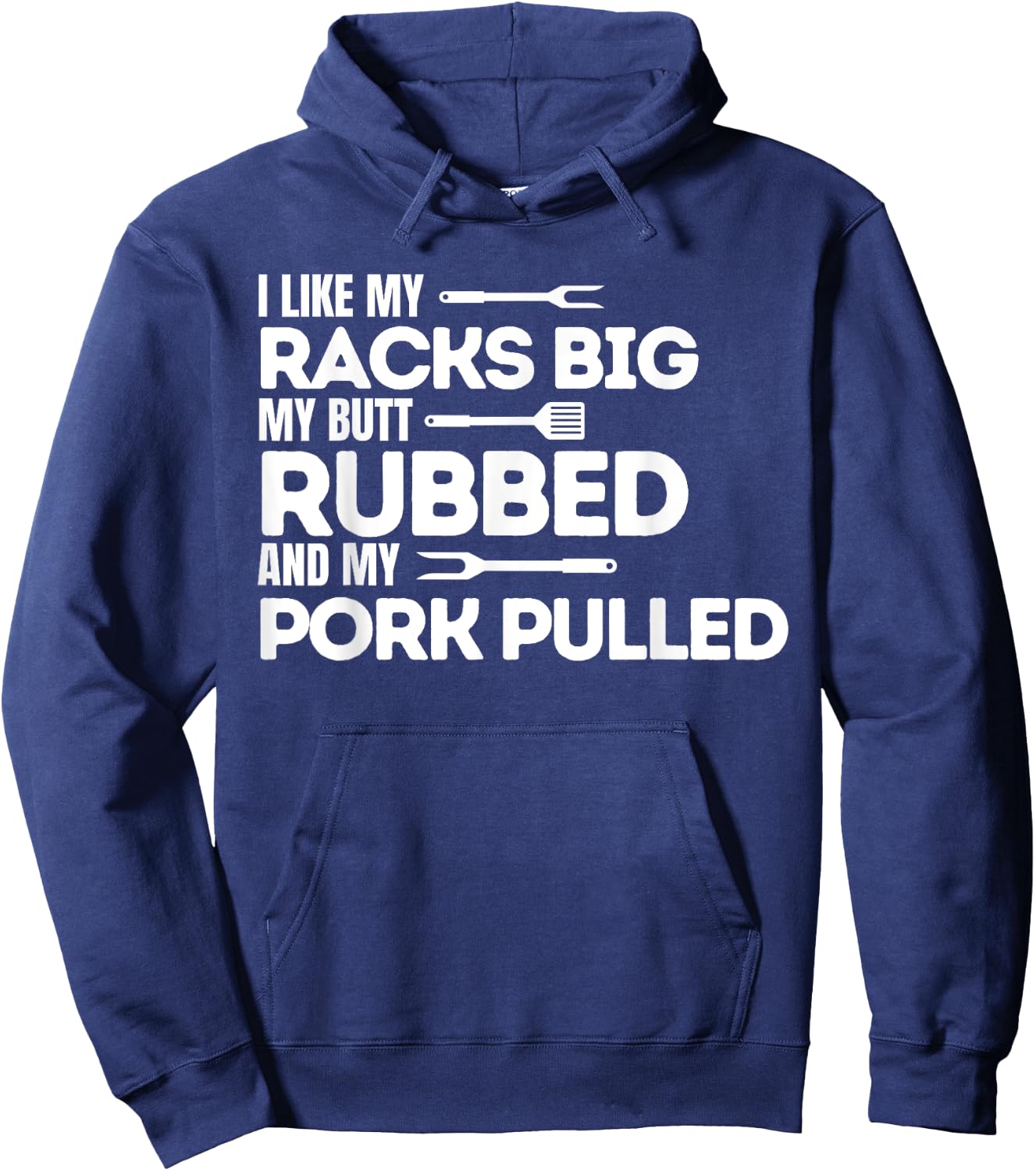 BBQ Barbecue Grilling Butt Rubbed Pork Pulled Pitmaster Dad Hoodie - Hoodie | Navy