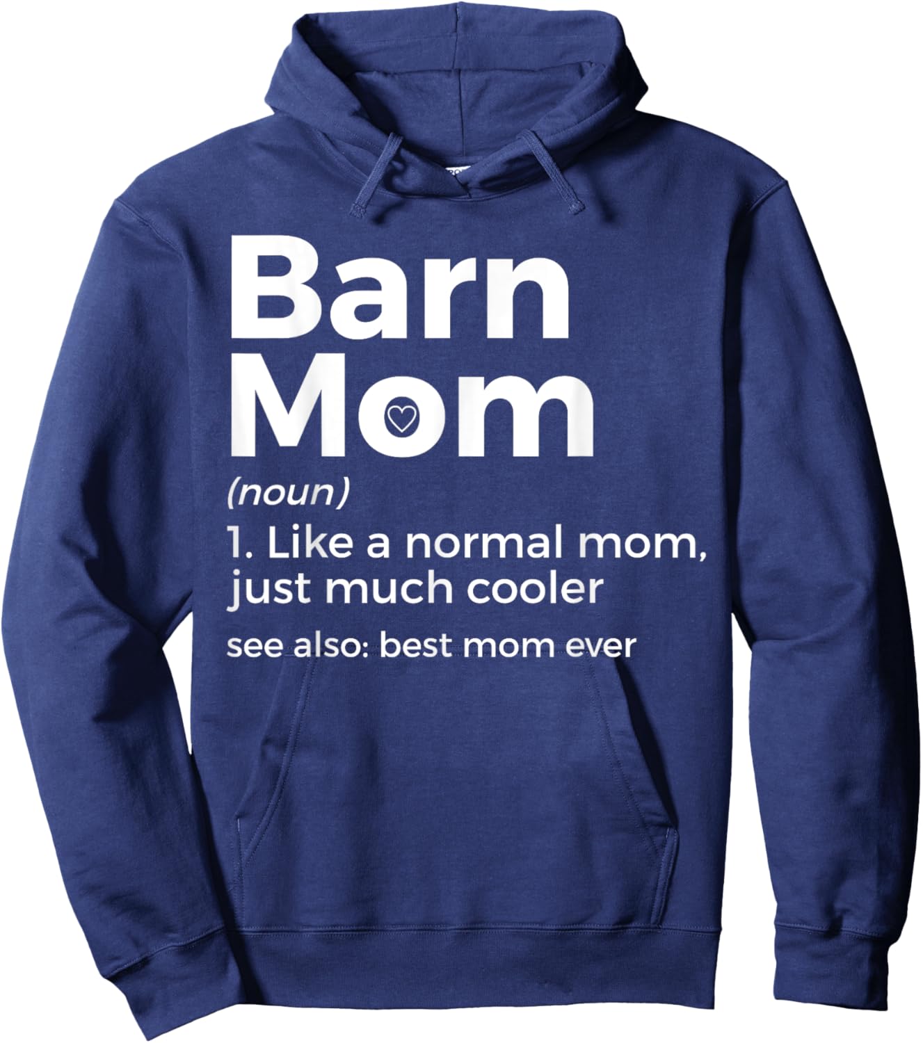 Funny Barn Mom Definition Best Mom Ever Horse Riding Hoodie - Hoodie | Navy