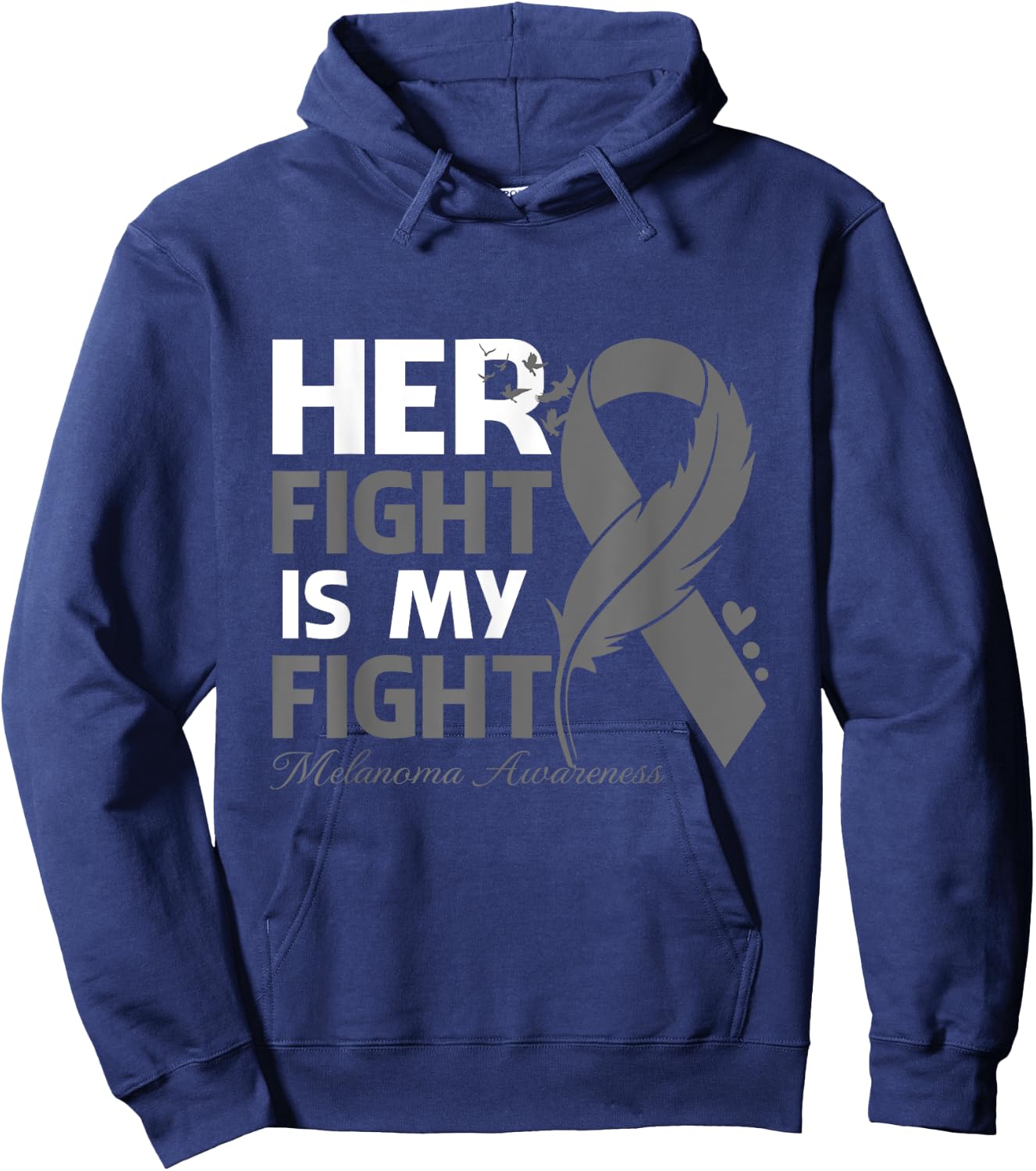 Her Fight Is My Fight Melanoma Awareness Feather Hoodie - Hoodie | Navy