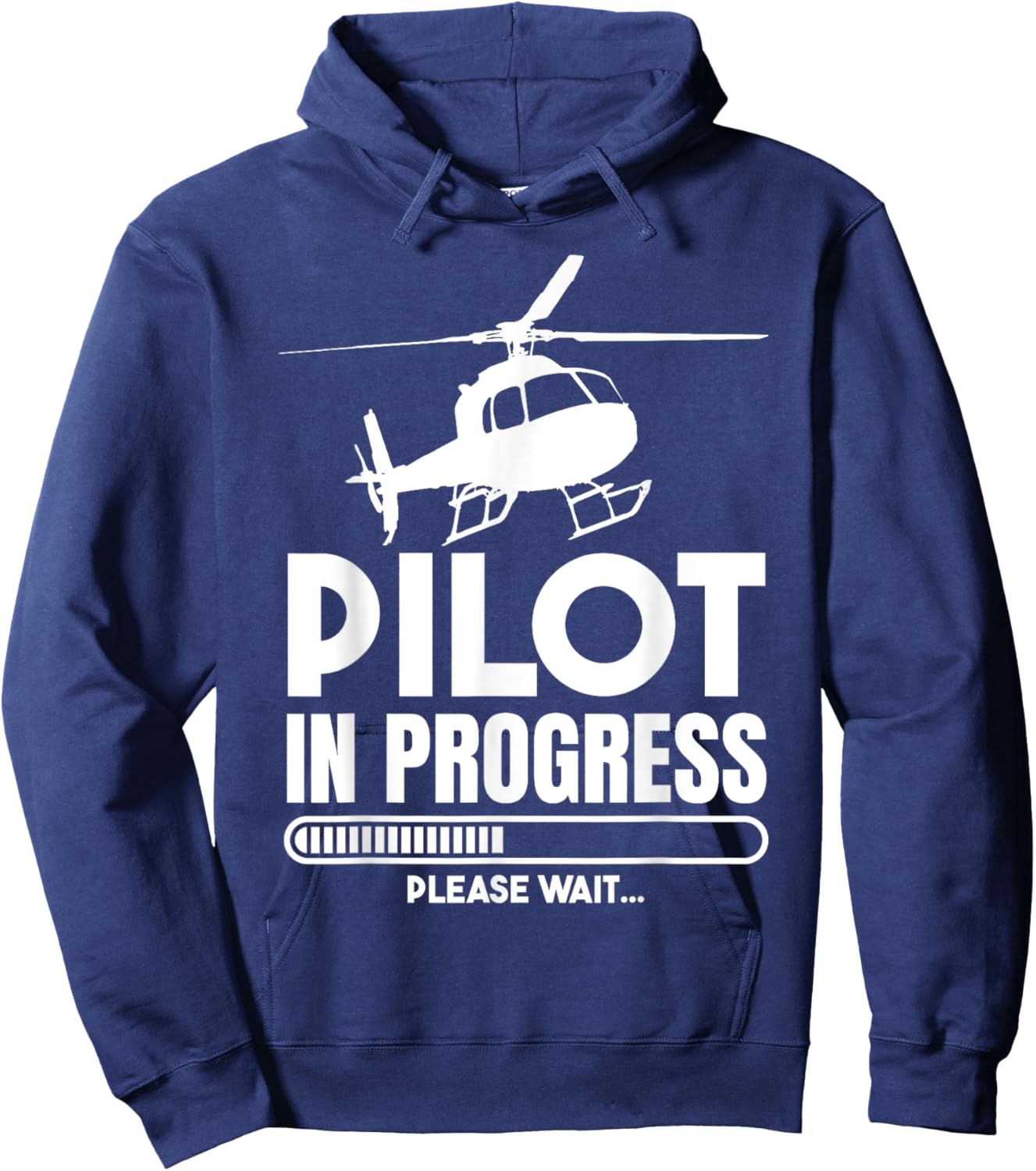 Pilot In Progress Please Wait Funny Helicopter Aviation Pun Hoodie - Hoodie | Navy