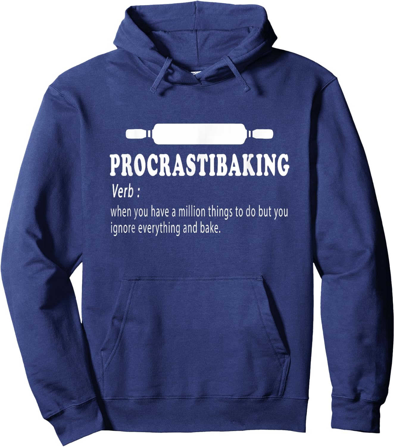 Procrastibaking funny Baking definition - Bakers sarcastic Hoodie - Hoodie | Navy
