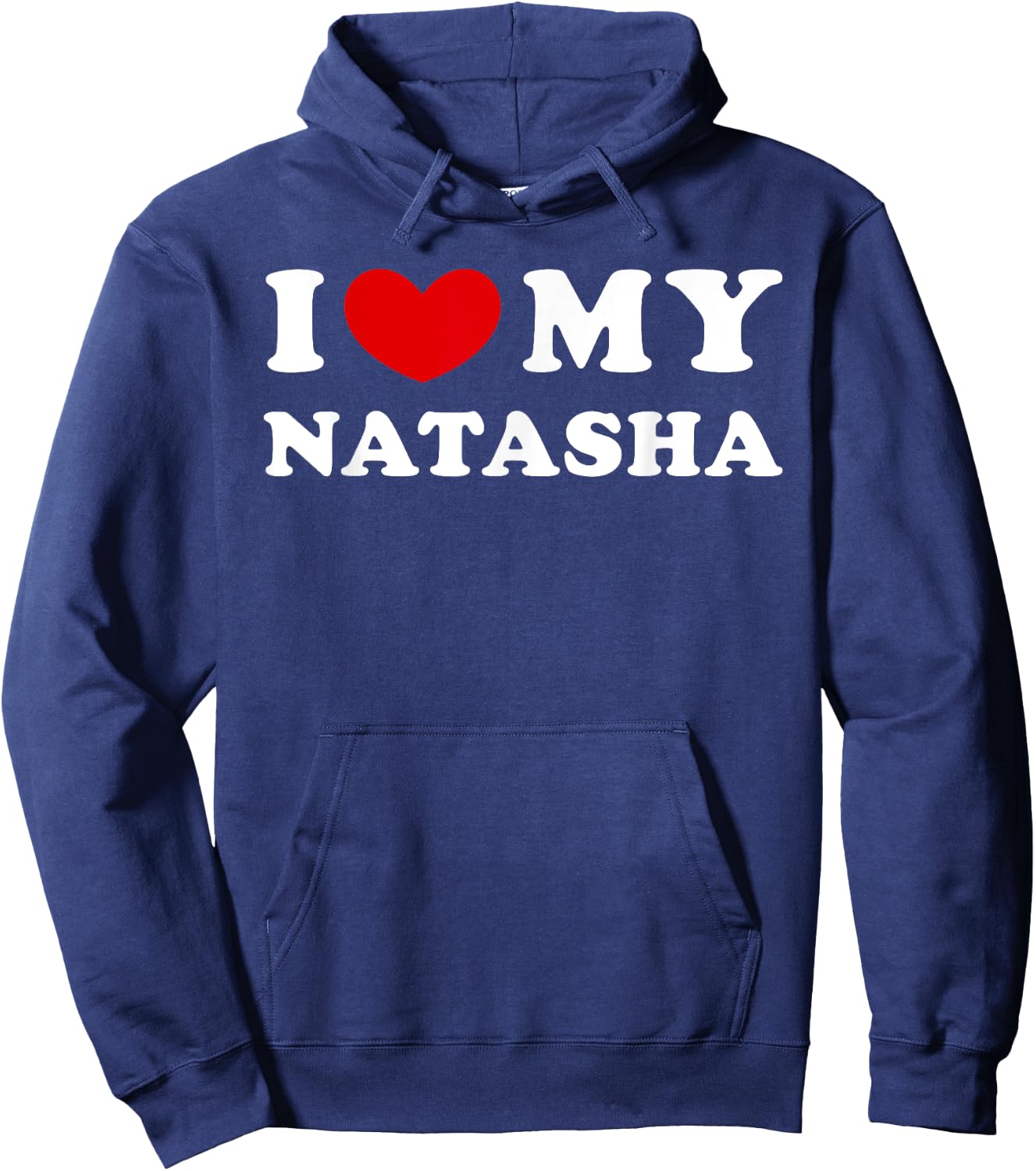 I Love My Natasha, I Heart My Natasha Hoodie - Hoodie | Navy