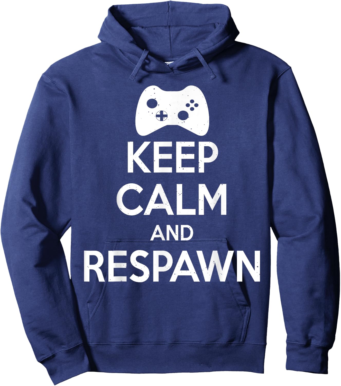 Keep Calm And Respawn - Funny Gamer Hoodie - Hoodie | Navy
