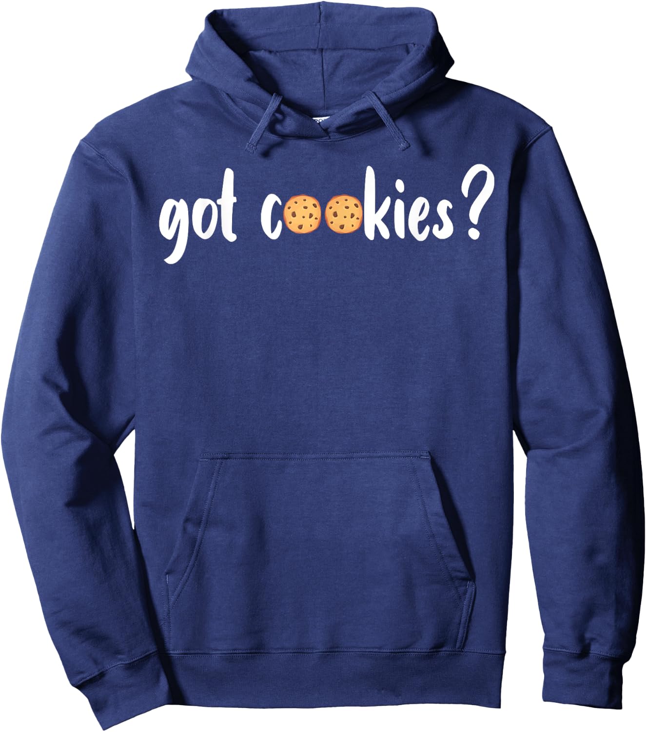 Cookie Lover - Cookie Baker - Got Cookies Hoodie - Hoodie | Navy