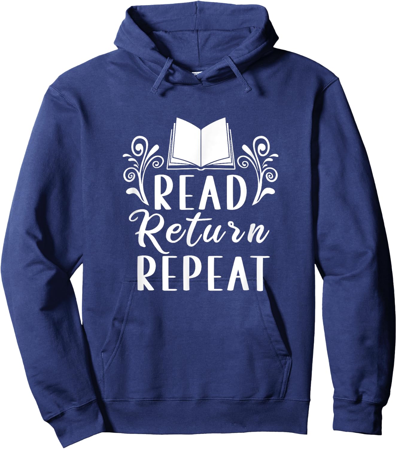 Read Return Repeat | Books Literature | Bookworm Hoodie - Hoodie | Navy