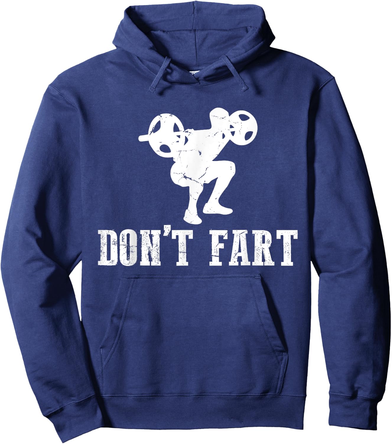 Don't Fart Funny Weight Lifting Gym Workout Fitness Hoodie - Hoodie | Navy