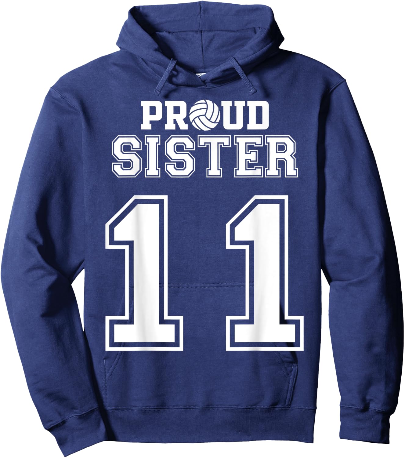 Custom Proud Volleyball Sister Number 11 Personalized Women Hoodie - Hoodie | Navy