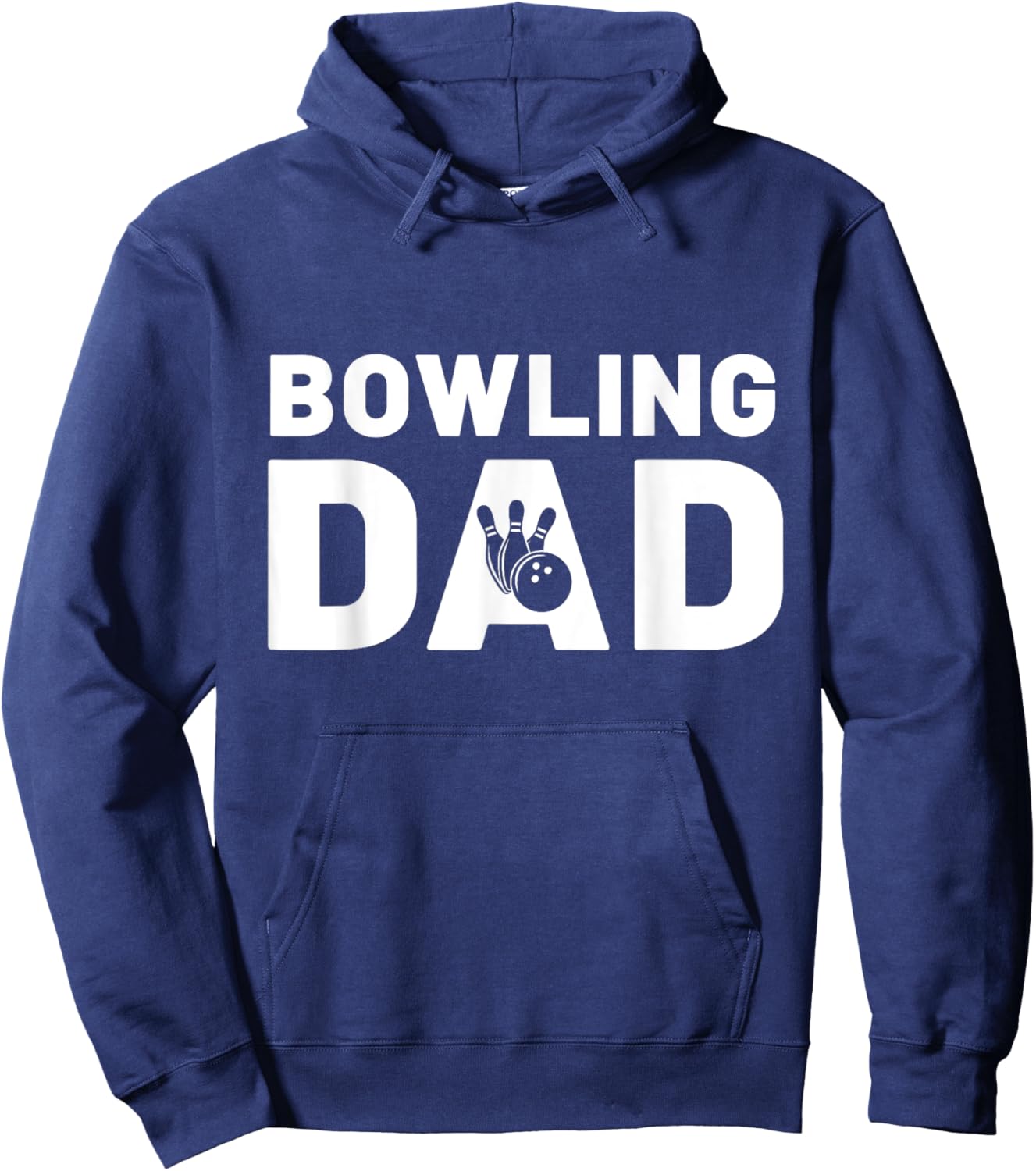 Funny Fathers Day Bowling Dad Bowling Lover Proud Dad Hoodie - Hoodie | Navy