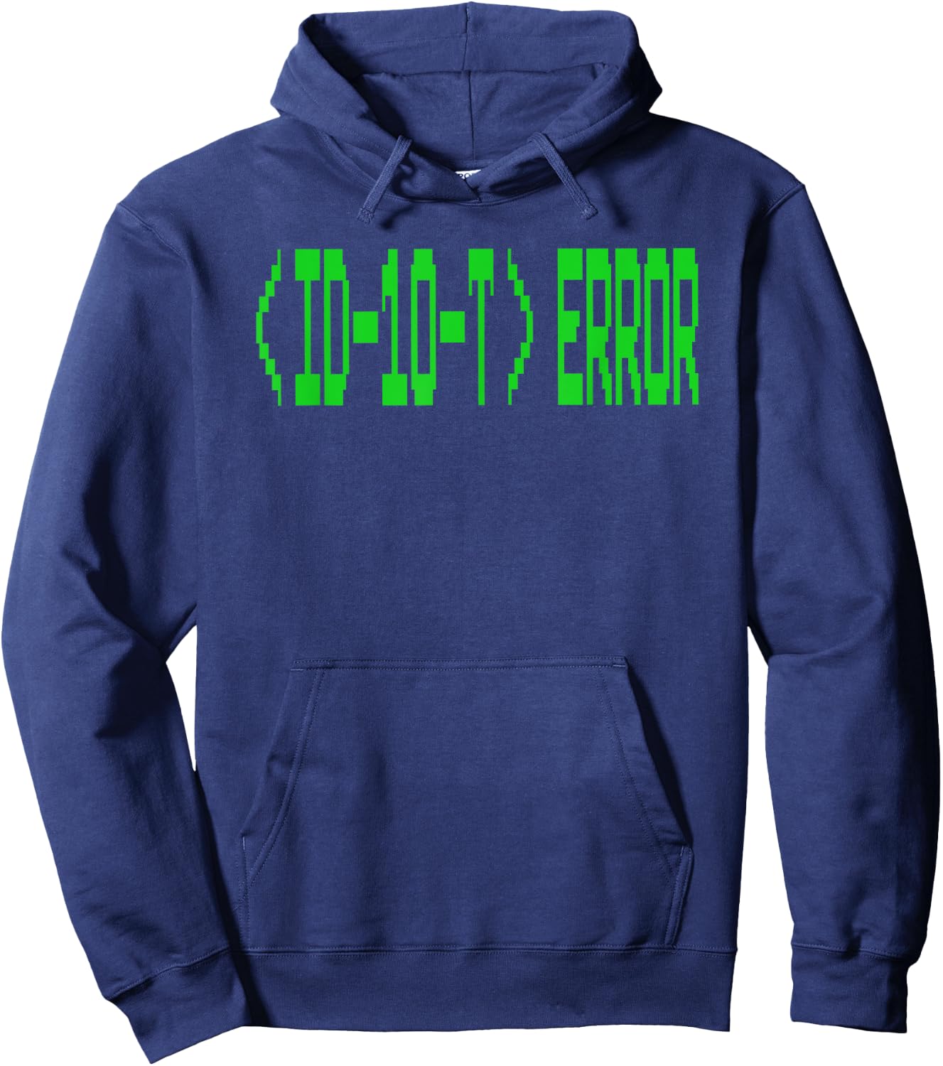 Funny Id10t Error it Nerd Gift Retro Vintage Font Hoodie - Hoodie | Navy