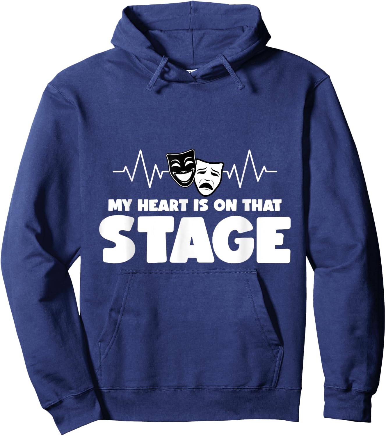 My Heart Is On That Stage Broadway Drama Musical Theater Hoodie - Hoodie | Navy