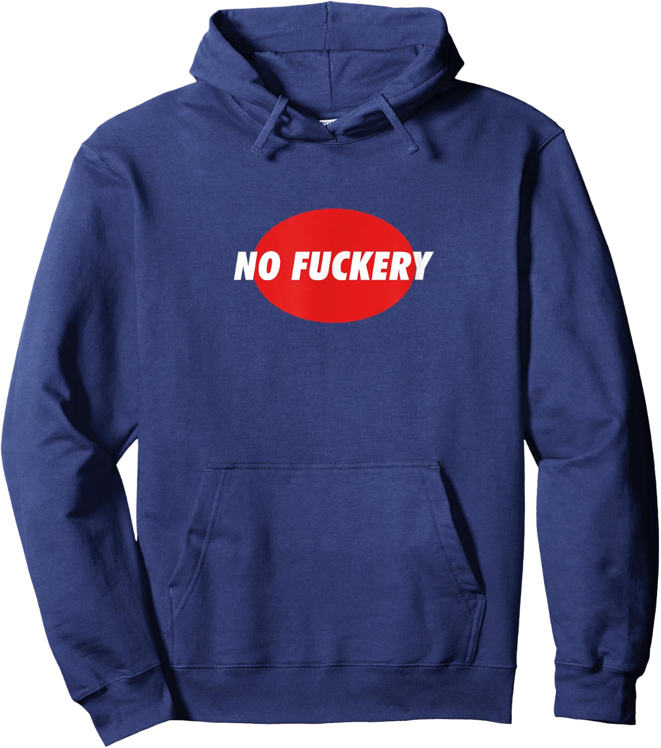 No Fuckery Hoodie - Hoodie | Navy