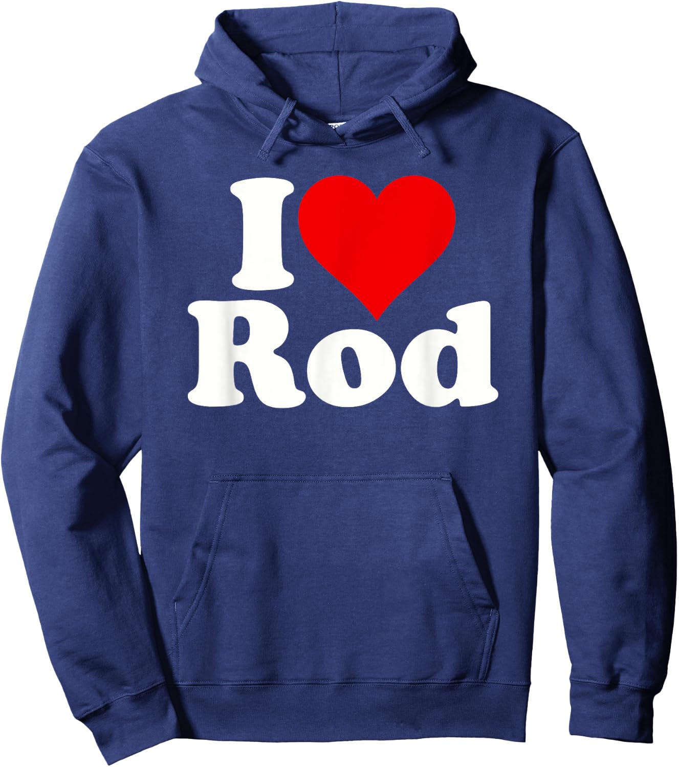 I Love Heart Rod Rodney Roderick Hoodie - Hoodie | Navy