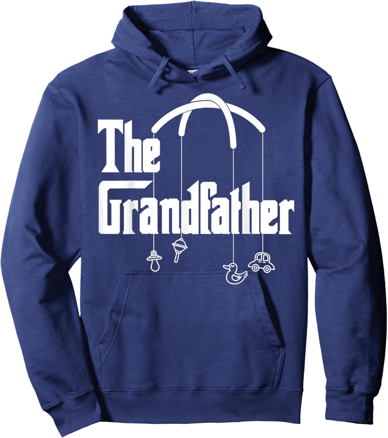 Grandfather Quote Funny Design for Grandpas Hoodie - Hoodie | Navy