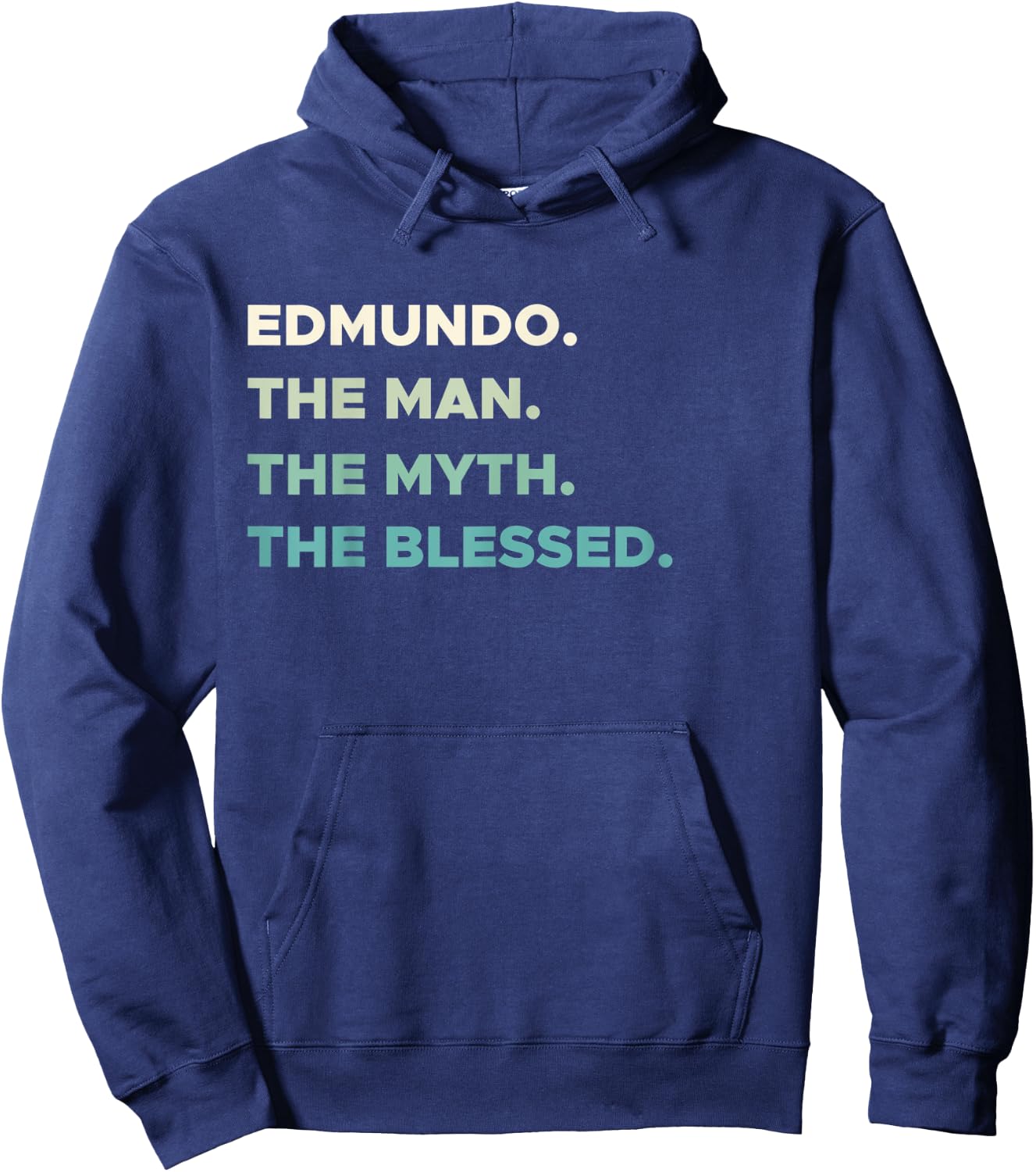 FIRST NAME EDMUNDO | THE MAN MYTH BLESSED Christian Hoodie - Hoodie | Navy