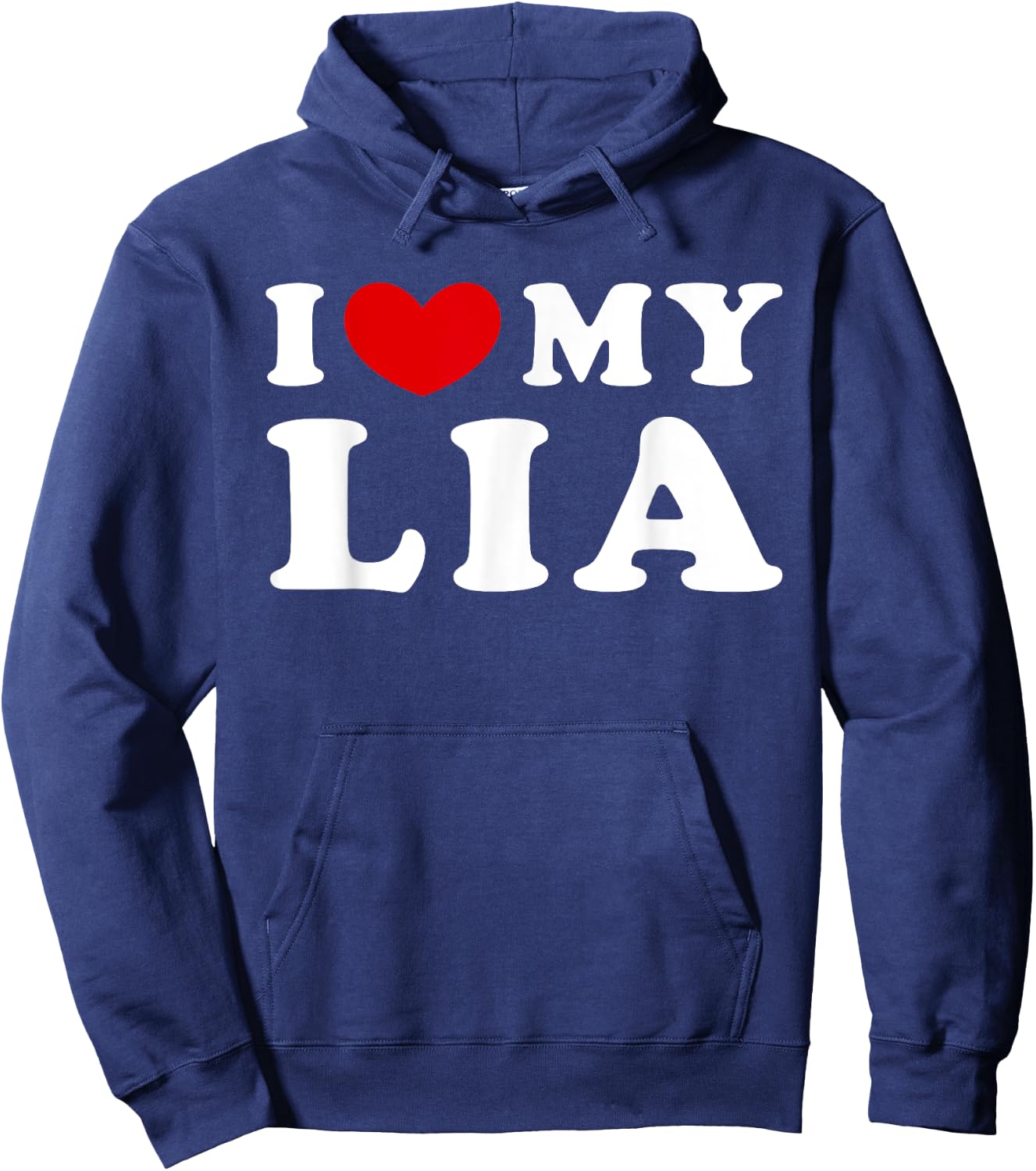 I Love My Lia, I Heart My Lia Hoodie - Hoodie | Navy