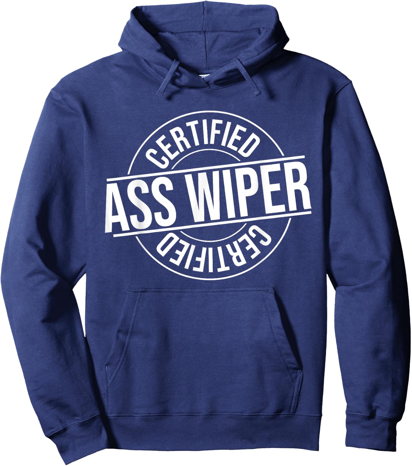 Humor Graphic Apparel And Gifts Certified Ass Wiper Certified Health Aide Funny Vintage Hoodie - Hoodie | Navy
