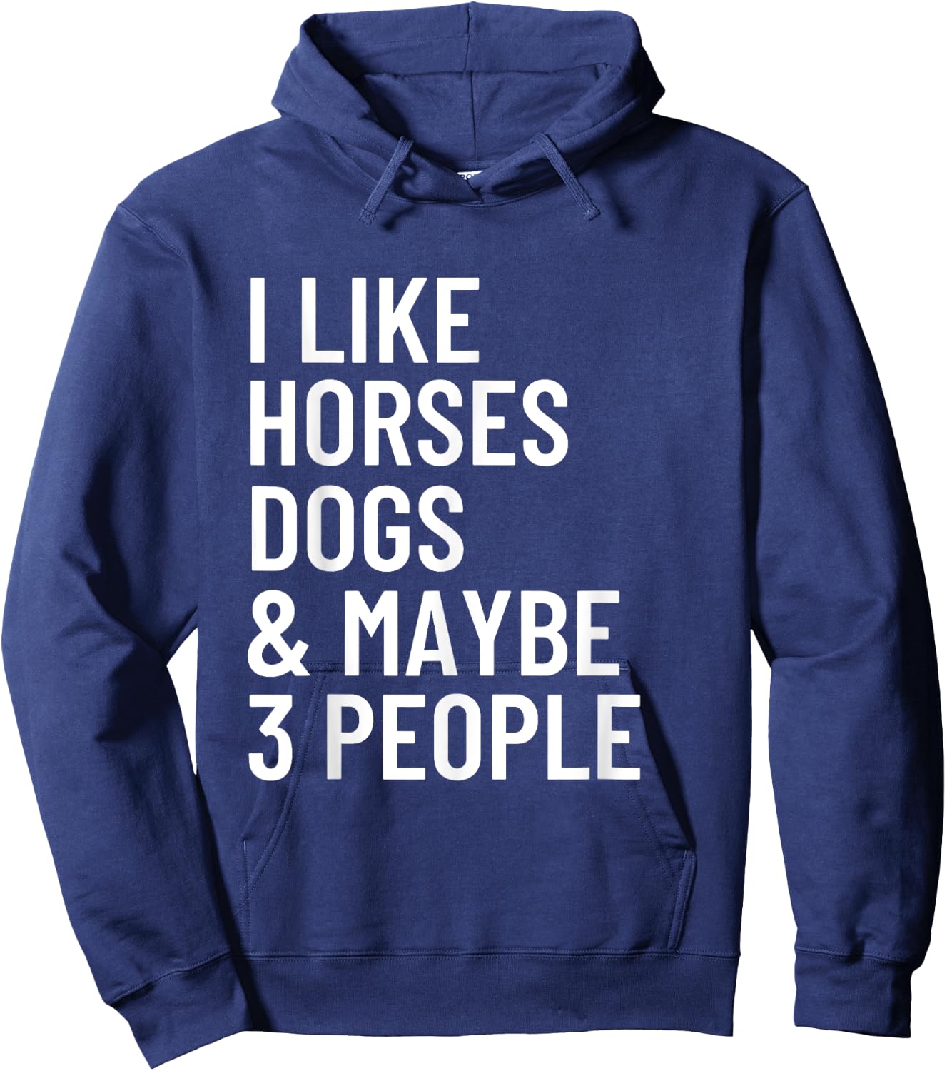 I Like Horses Dogs And Maybe 3 People Horses Dog Lover Women Girls Kids Hoodie - Hoodie | Navy
