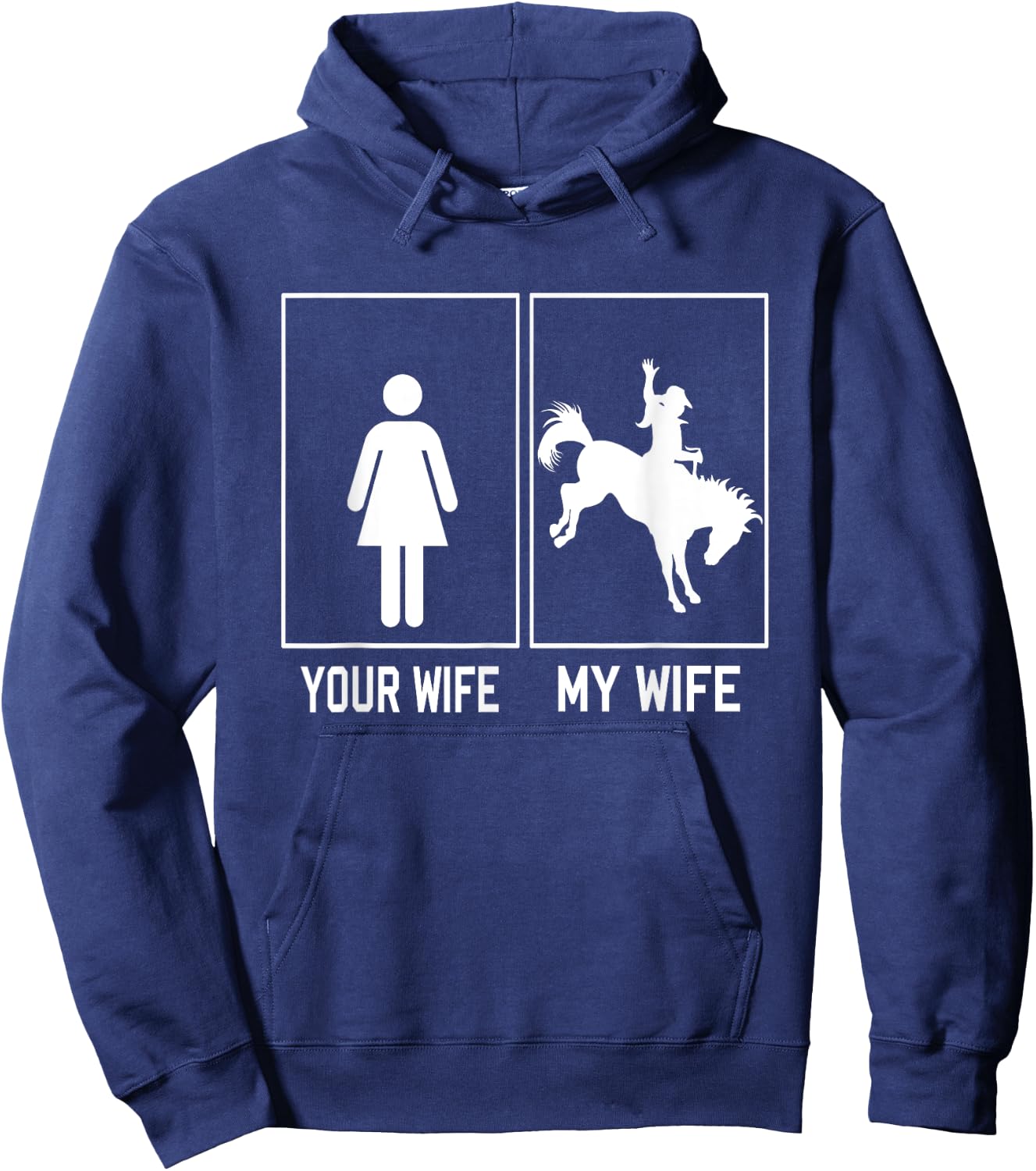 Your Wife My Wife Horse Cowgirl Riding Funny For Husband Hoodie - Hoodie | Navy