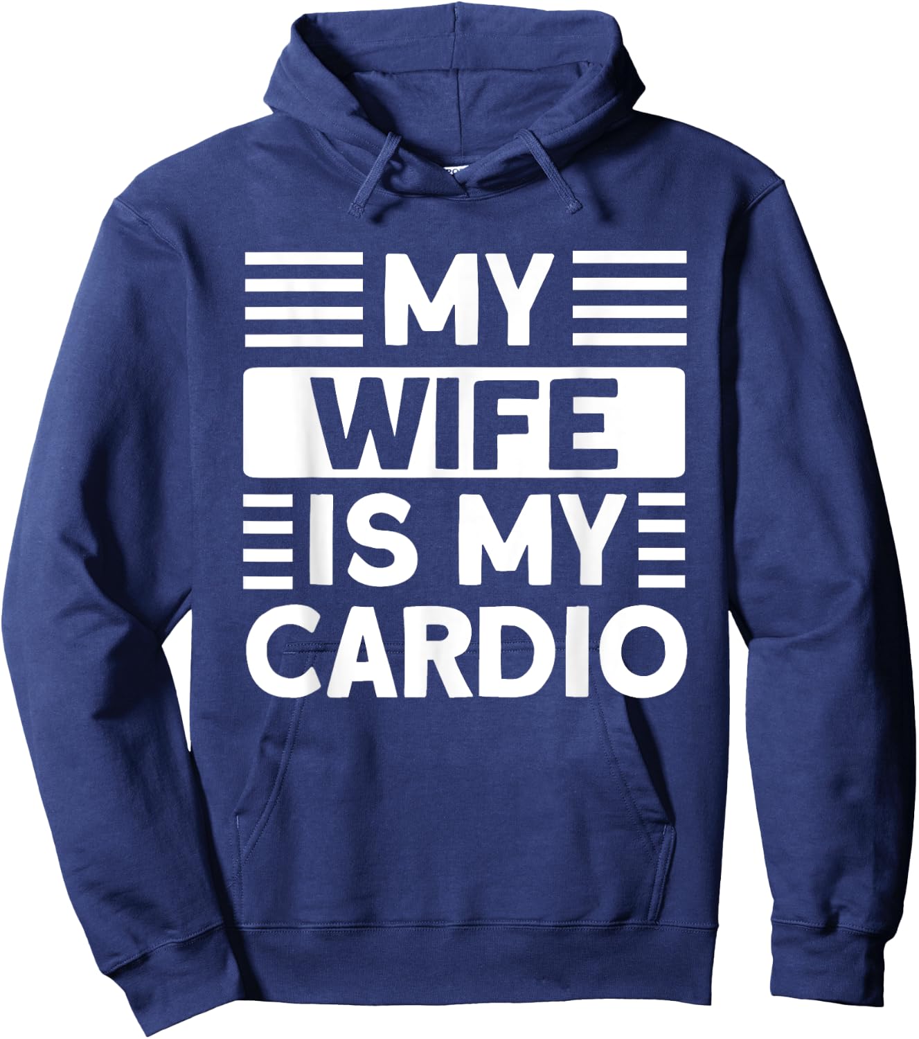 My Wife is my Cardio Funny Gym Hoodie - Hoodie | Navy