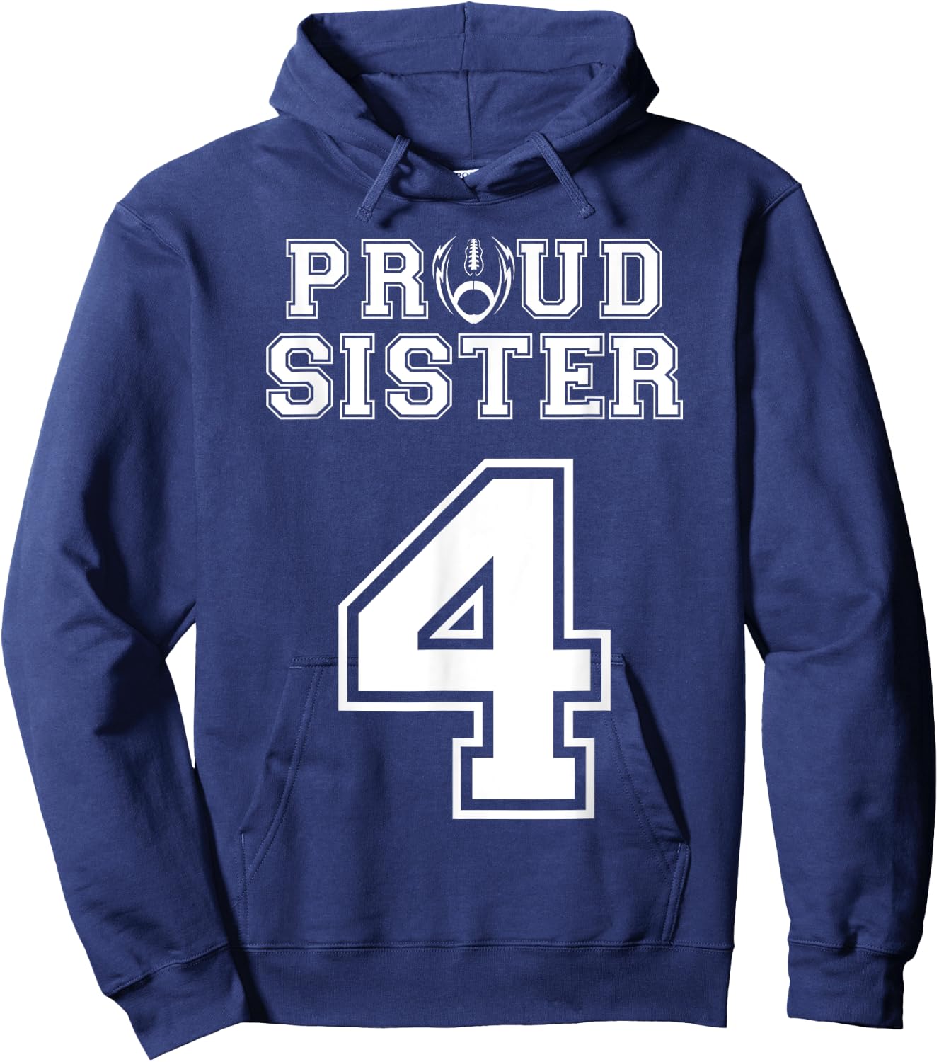 Custom Proud Football Sister Number 4 Personalized Women Hoodie - Hoodie | Navy