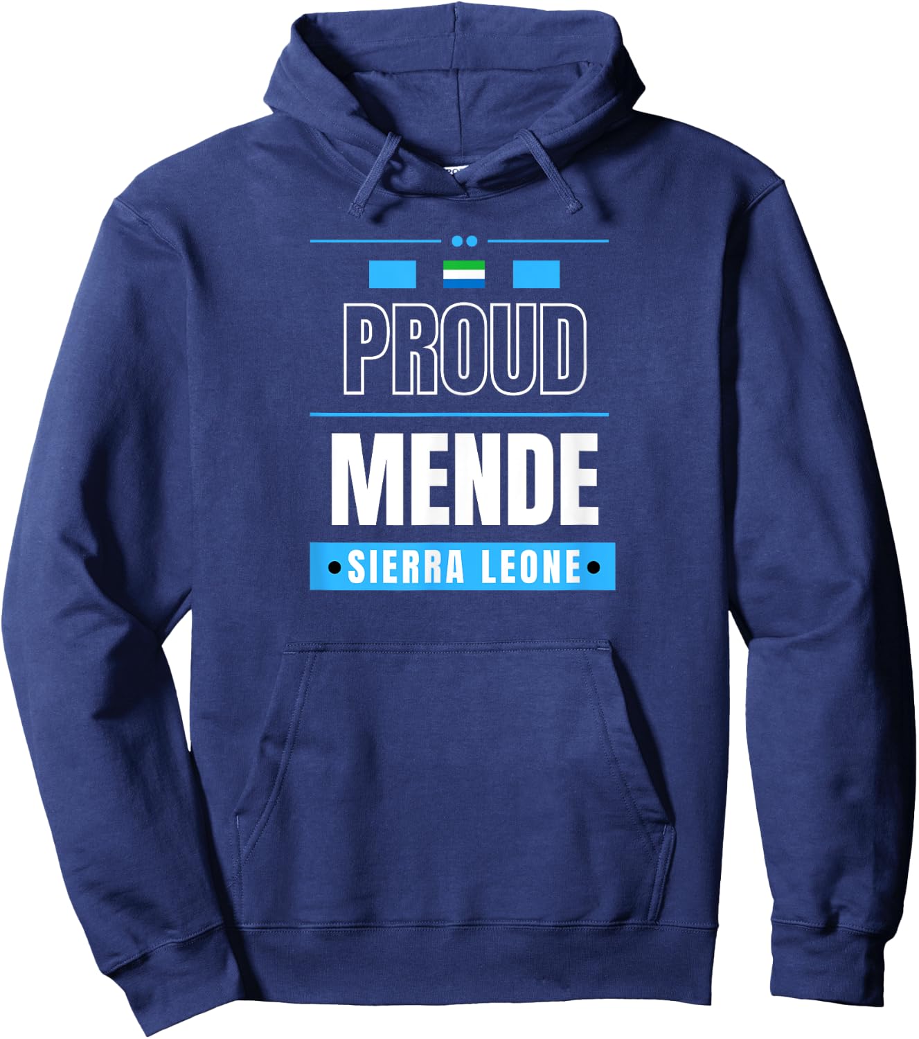 Proud Mende - Sierra Leone Culture Favorite Tribe Hoodie - Hoodie | Navy
