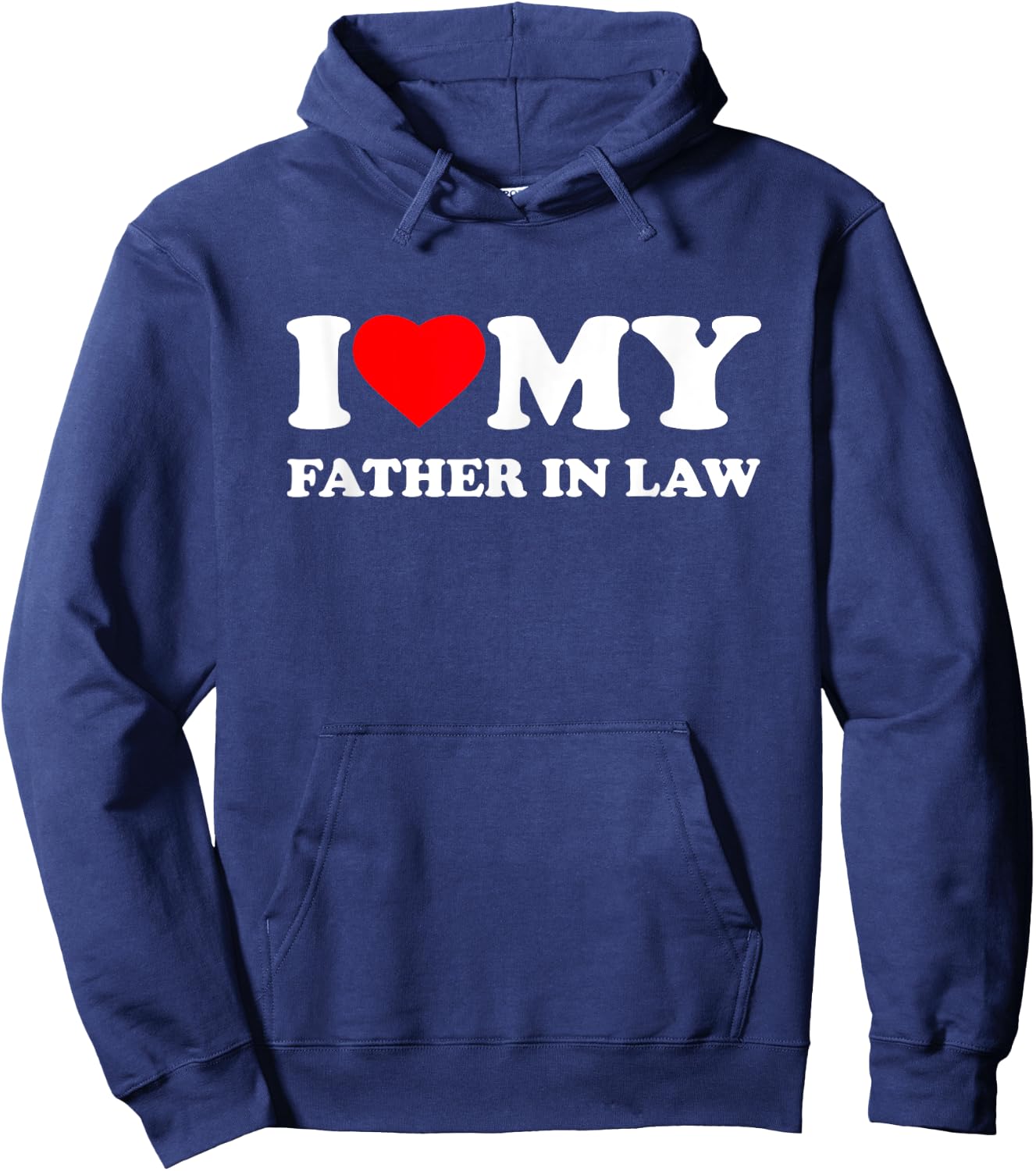 I Love My Father-In-Law I Heart Family Grandpa Hoodie - Hoodie | Navy