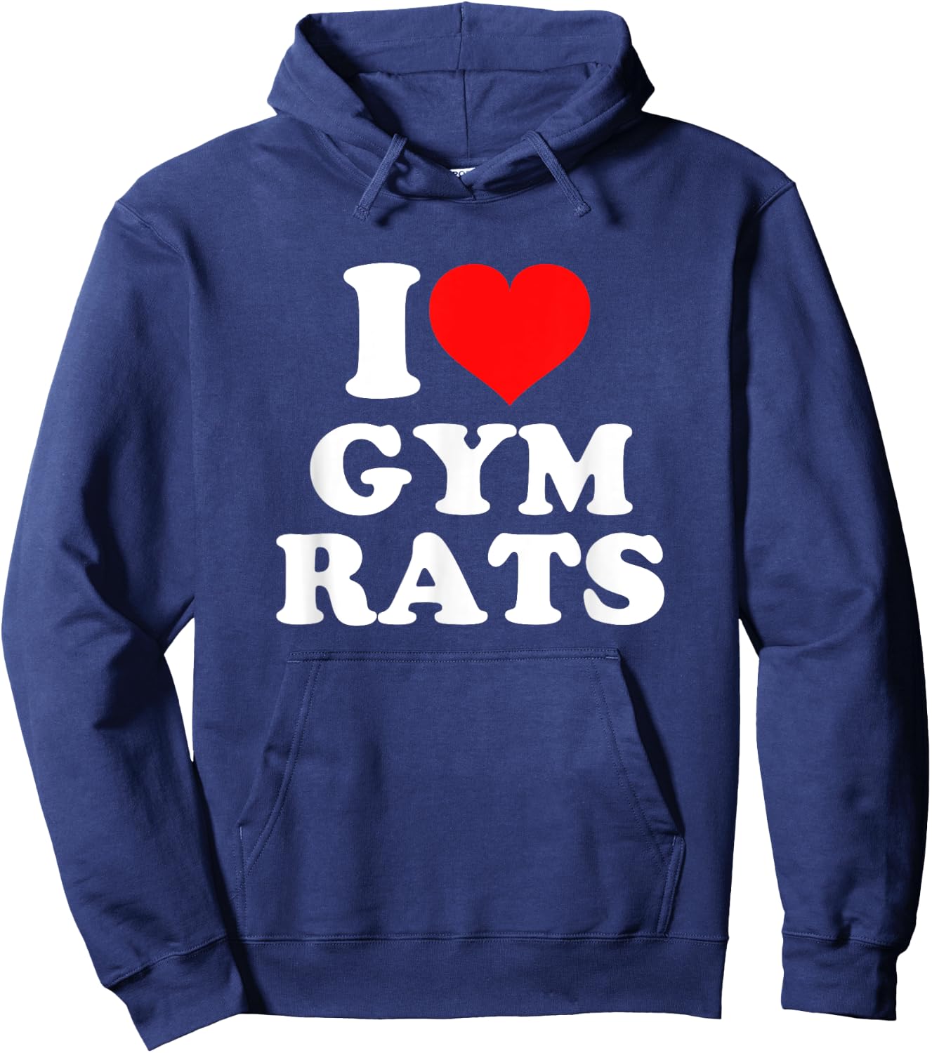 I Love Gym Rats Hoodie - Hoodie | Navy