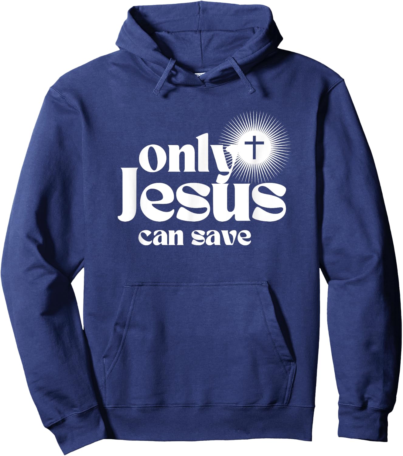 Only Jesus Can Save. Christian Cross. Christ Devotional Hoodie - Hoodie | Navy