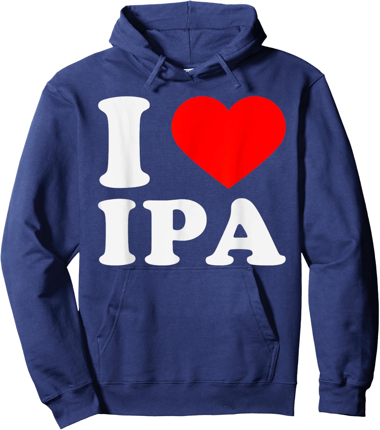 I Heart Ipa Love Beer Lover Hoodie - Hoodie | Navy