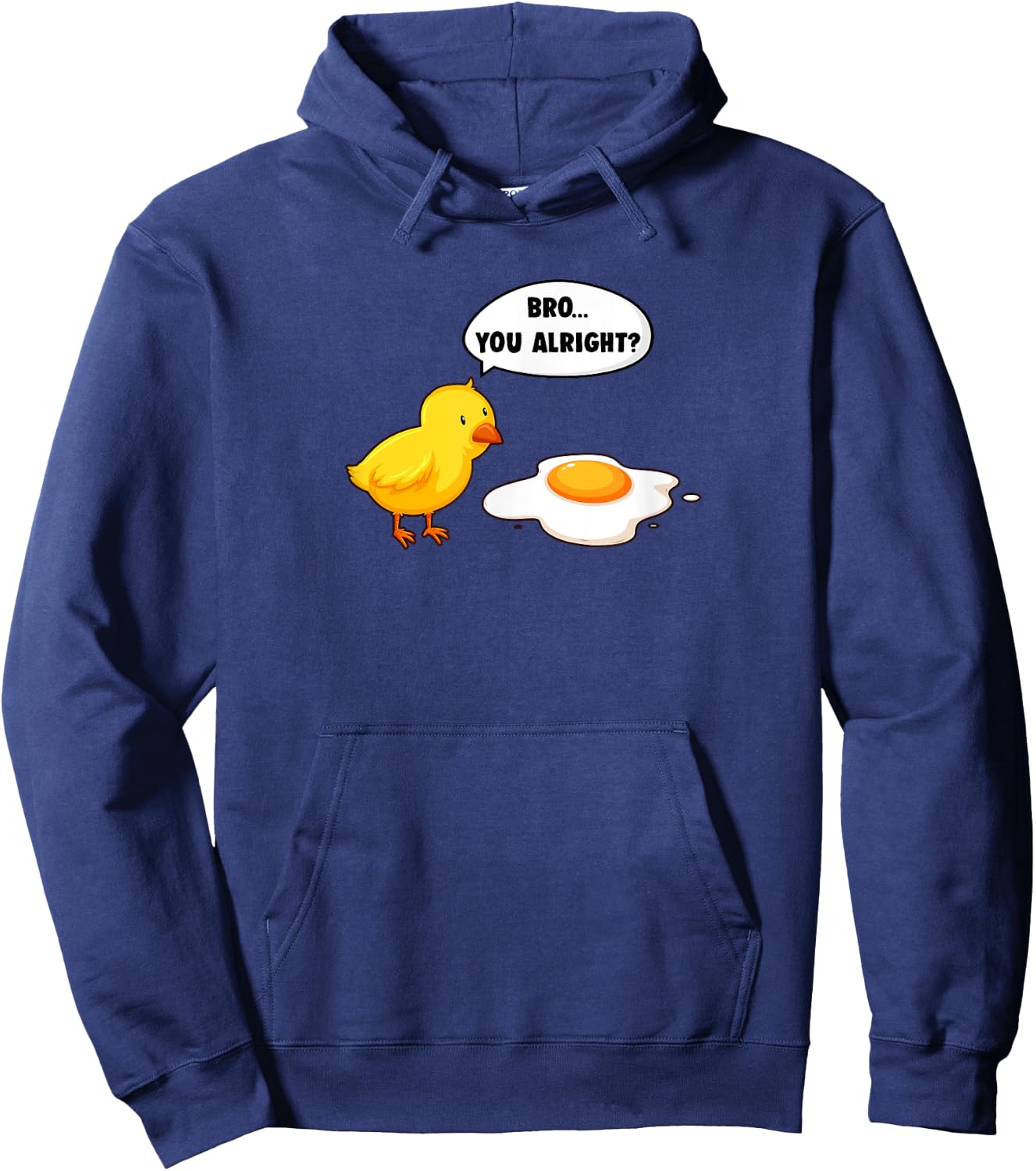 Funny Bro You Alright? Sarcastic Chicken Hoodie - Hoodie | Navy