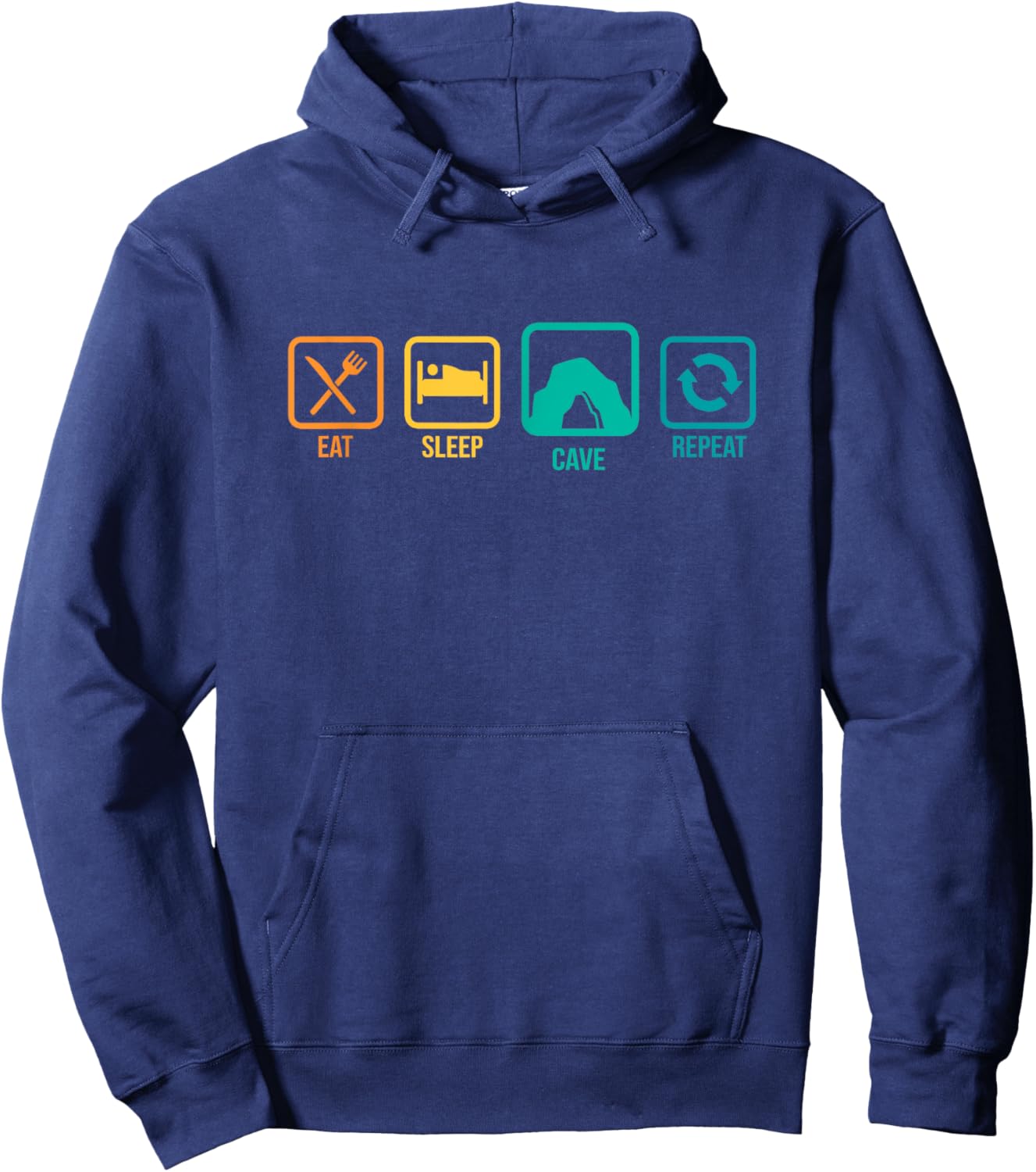 Eat Sleep Cave Repeat Caver Speleology Spelunking Potholing Hoodie - Hoodie | Navy