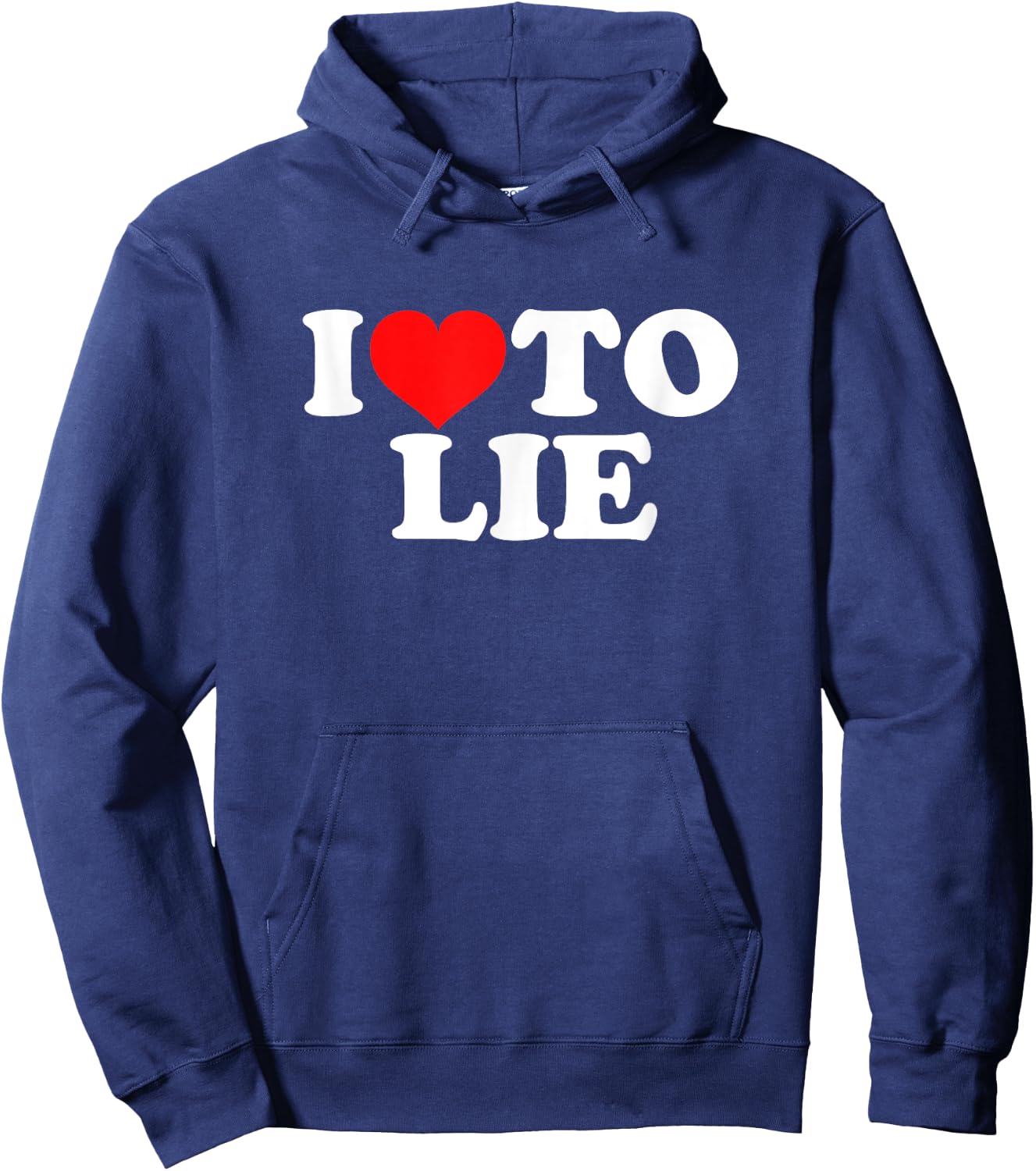 I Love To Lie Hoodie - Hoodie | Navy