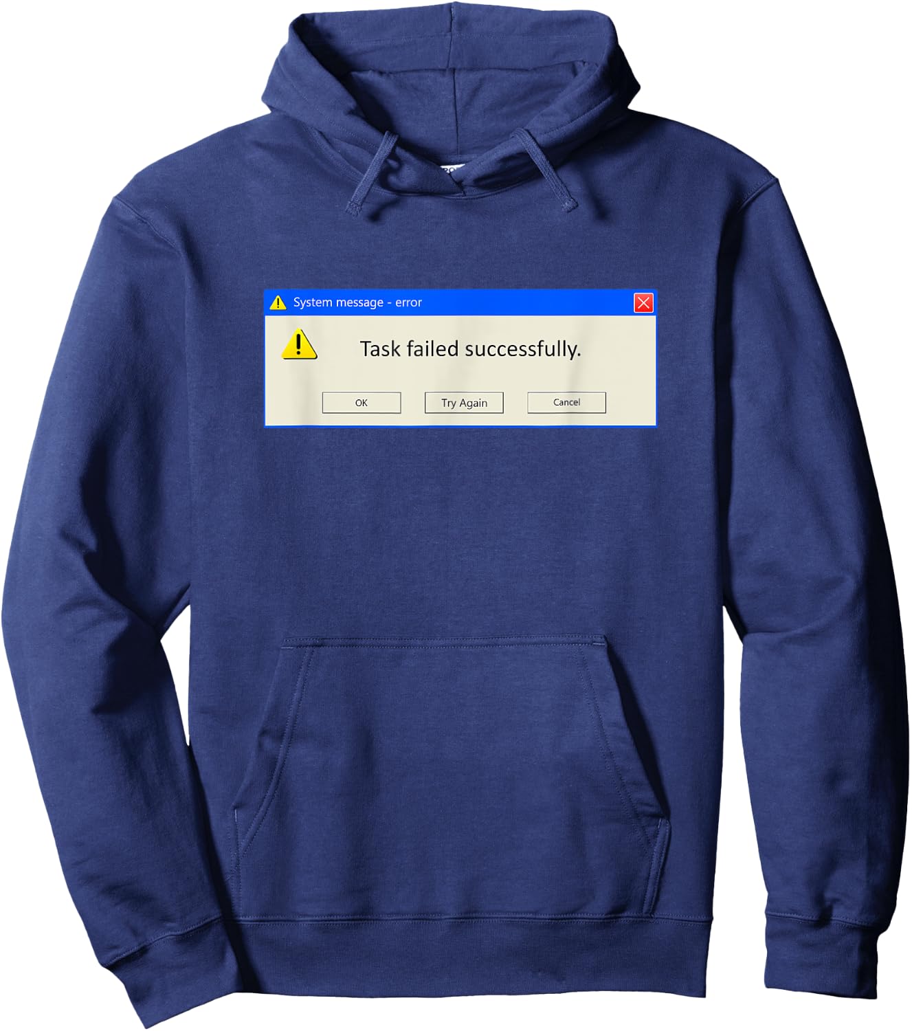 Task Failed Successfully Funny Developer Programmers Meme Hoodie - Hoodie | Navy
