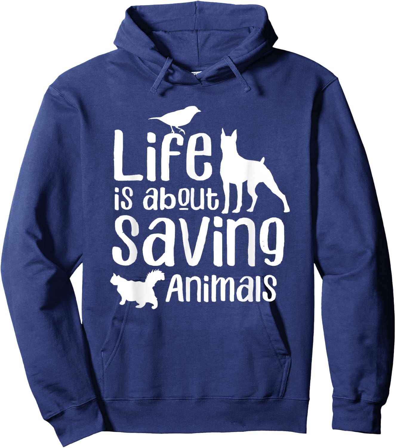Life Is About Saving Animals Rescuer Animal Rescue Save Hoodie - Hoodie | Navy