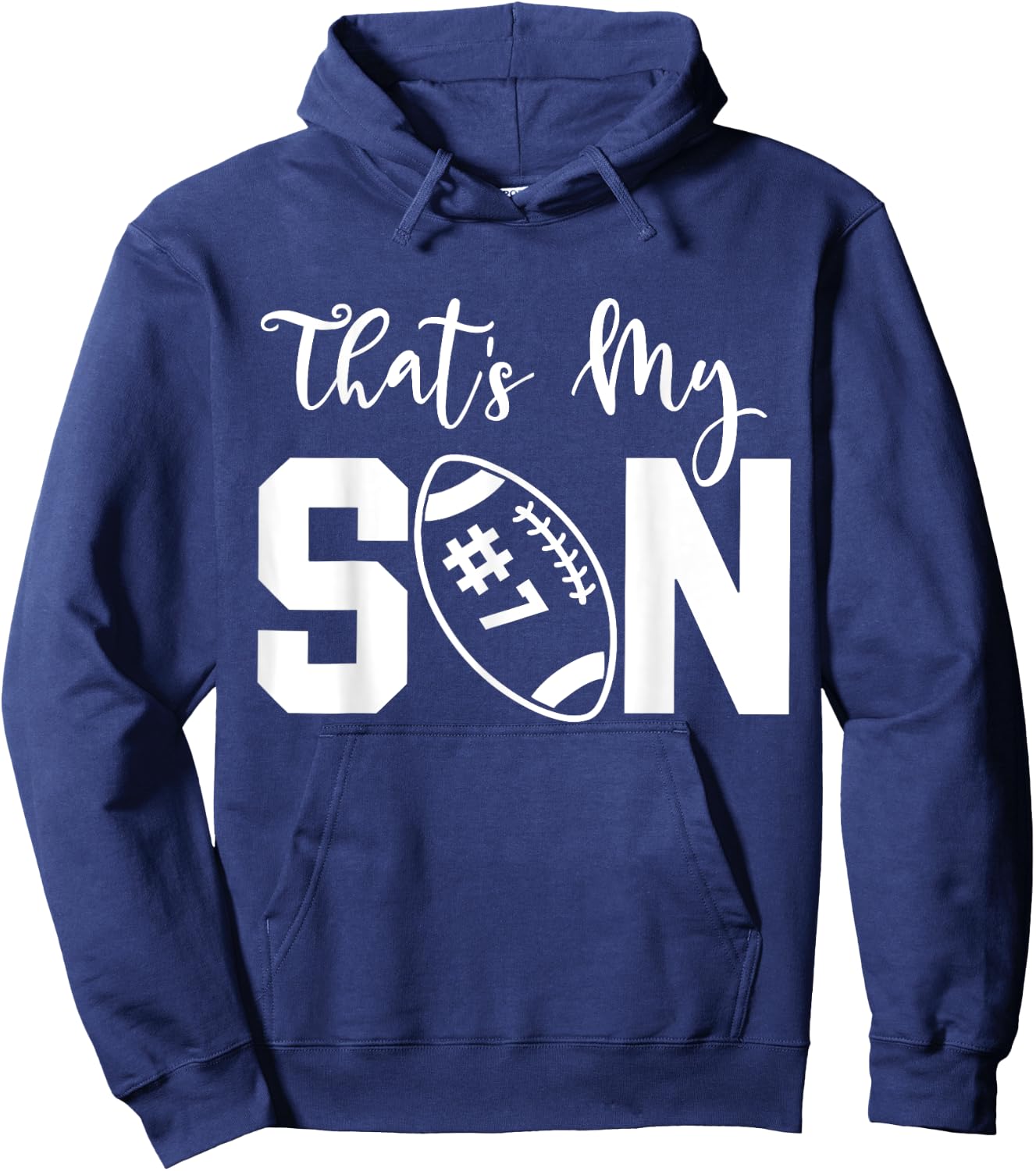That's My Son Football 7 Jersey Number Vintage Mom Dad Hoodie - Hoodie | Navy