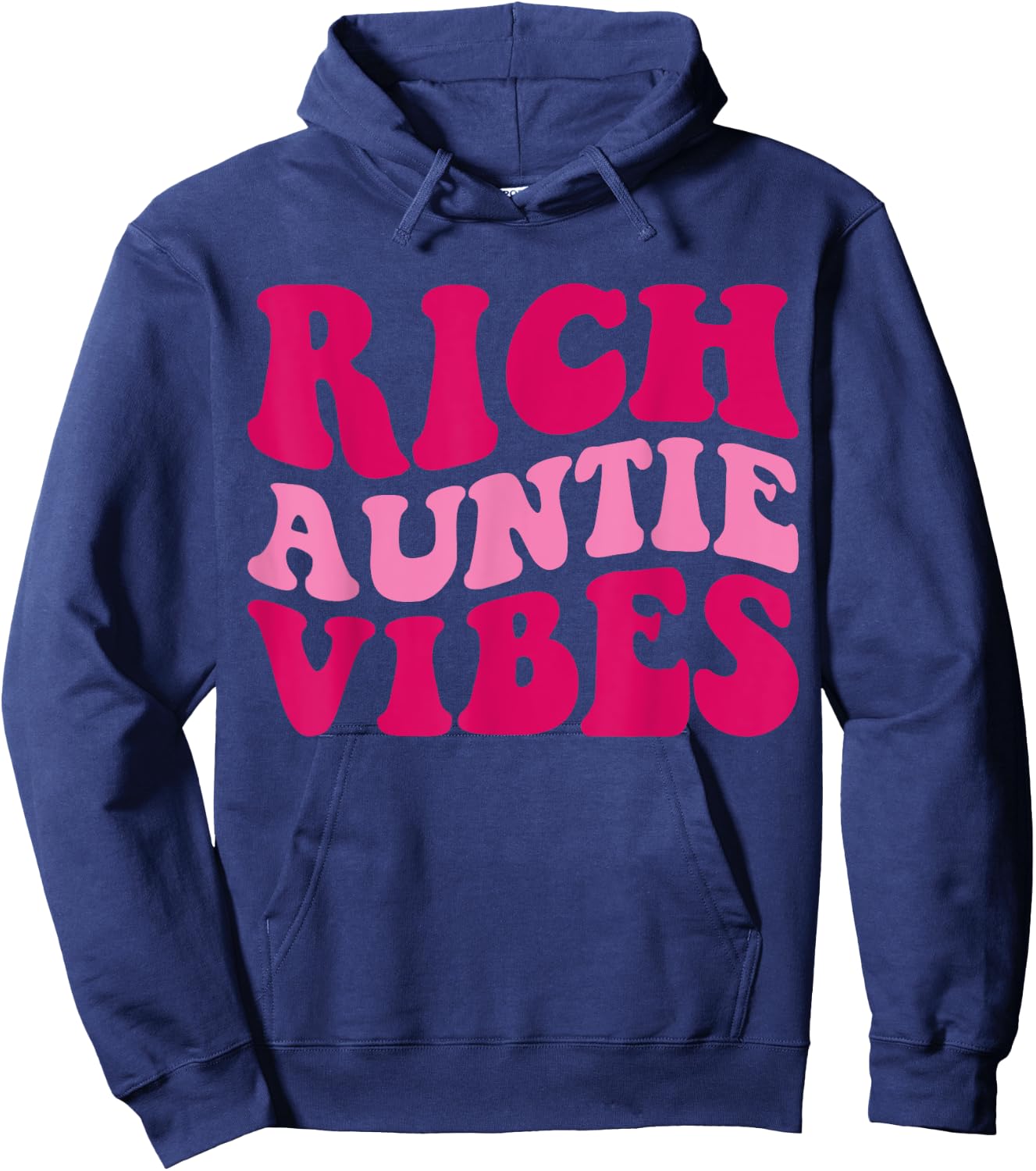 Rich Auntie Vibes Funny Aunt Saying Groovy Apparel Hoodie - Hoodie | Navy