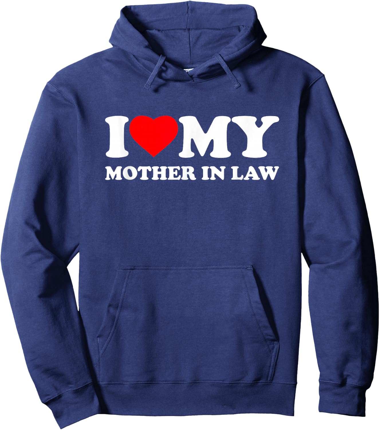 I Love My Mother-In-Law I Heart Family Hoodie - Hoodie | Navy